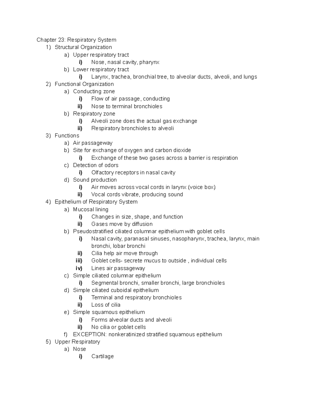 Anatomy 103 Final Notes - Chapter 23: Respiratory System 1) Structural ...