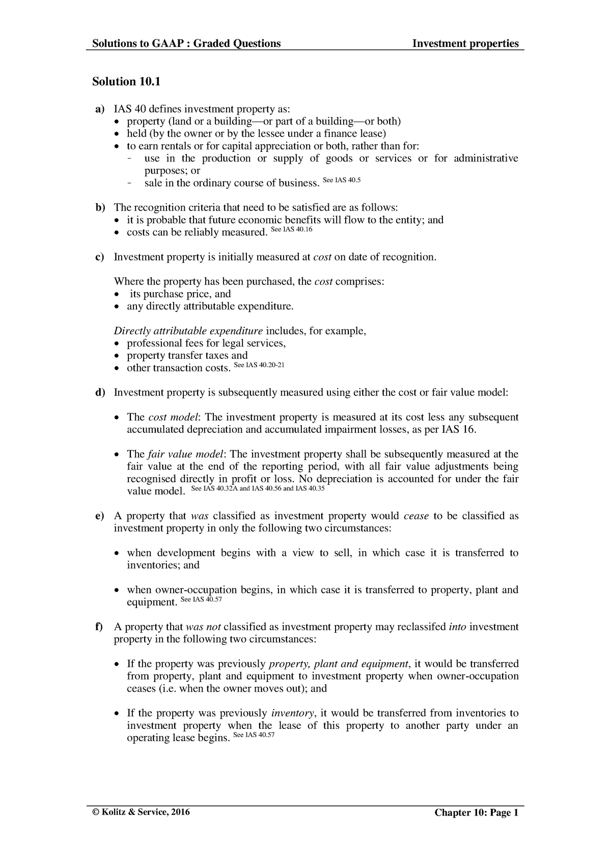 10 Investment Properties s16 - Final-1 - Solution 10. a) IAS 40 defines ...