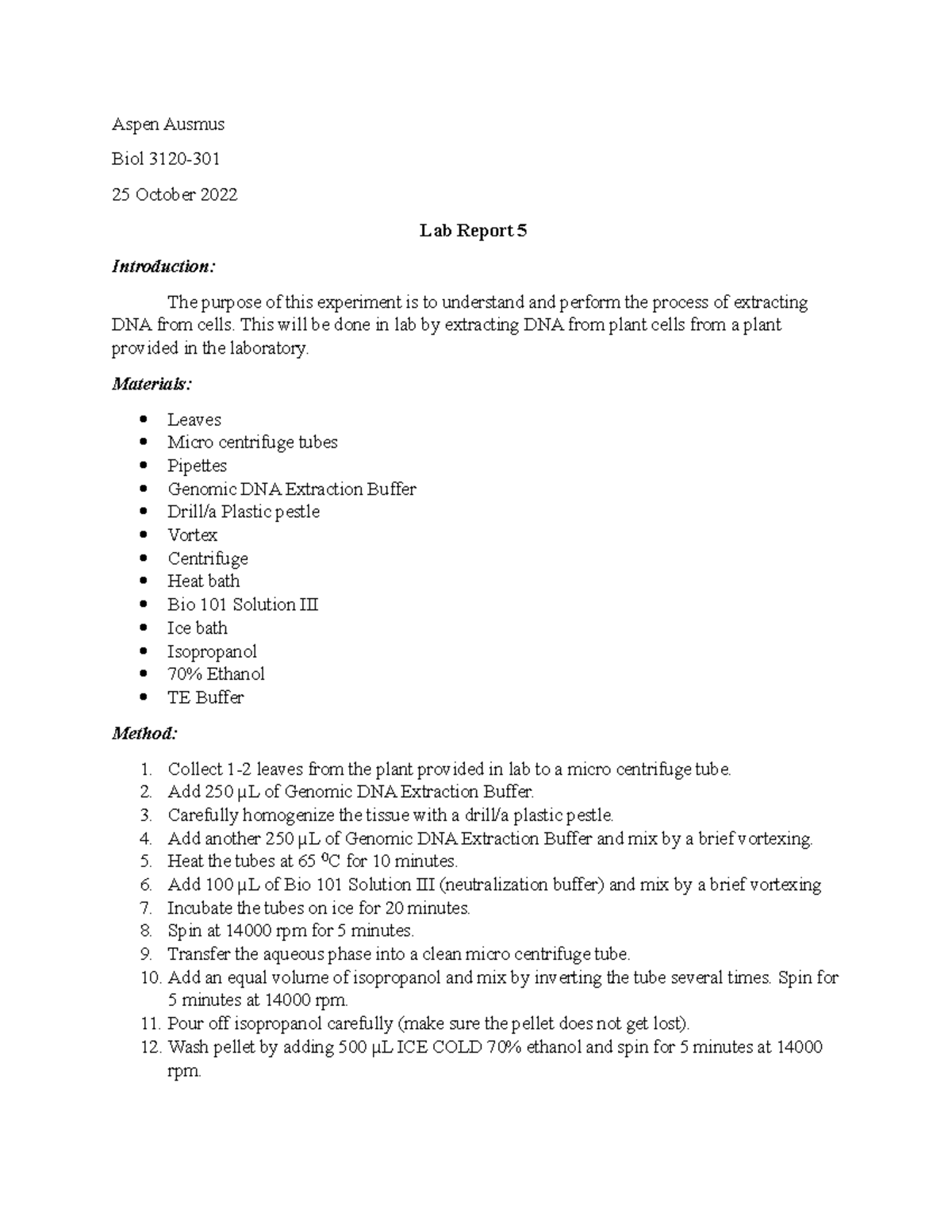 Cell Bio Lab Report 6 - Aspen Ausmus Biol 3120- 25 October 2022 Lab ...