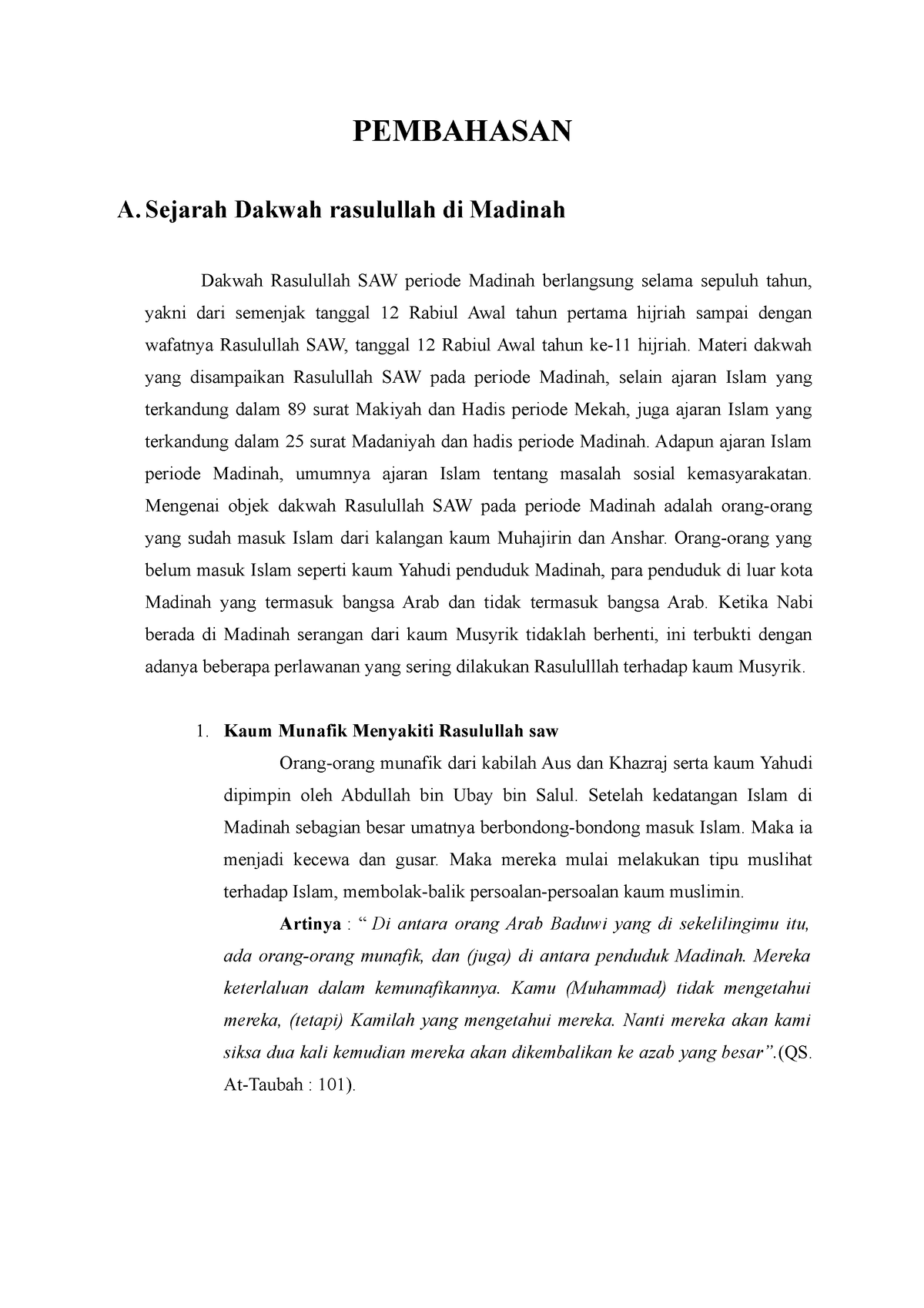 Pembahasan - PEMBAHASAN A. Sejarah Dakwah Rasulullah Di Madinah Dakwah ...