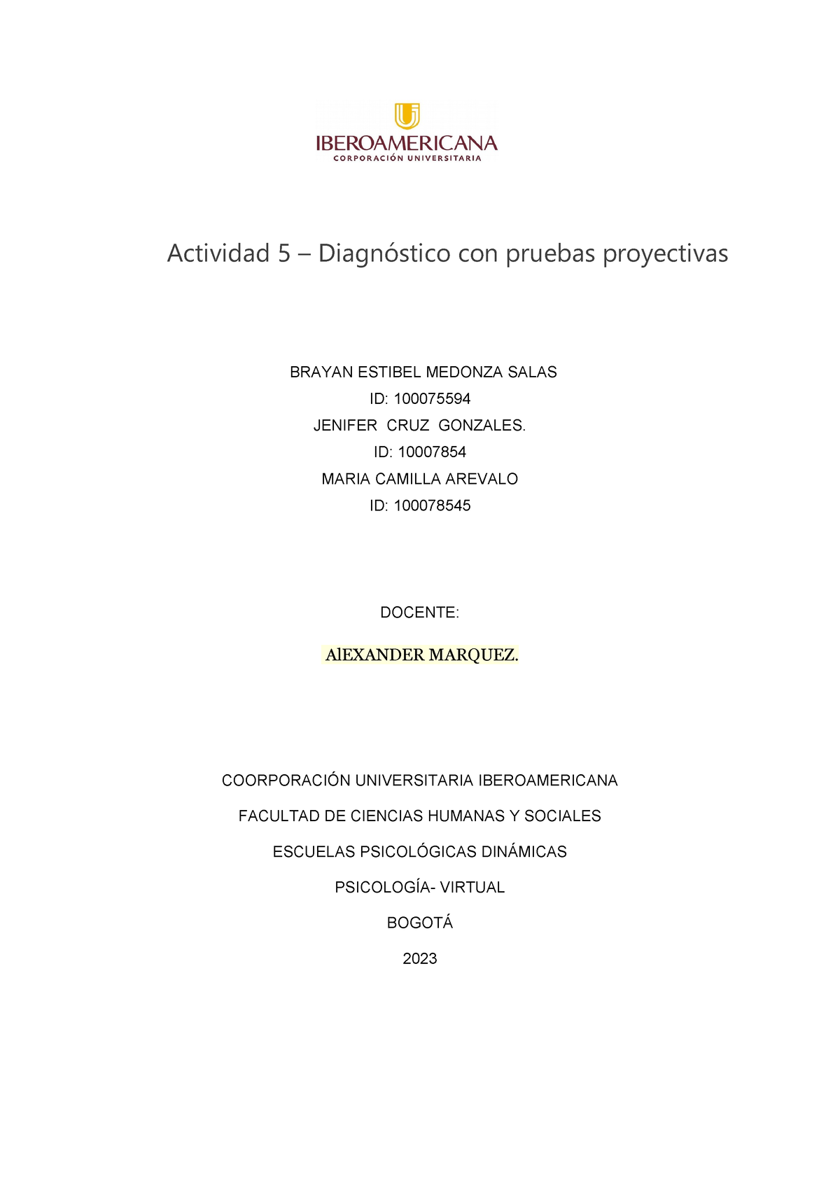 Actividad Subida Actividad 5 Diagnóstico Con Pruebas Proyectivas Brayan Estibel Medonza 5662