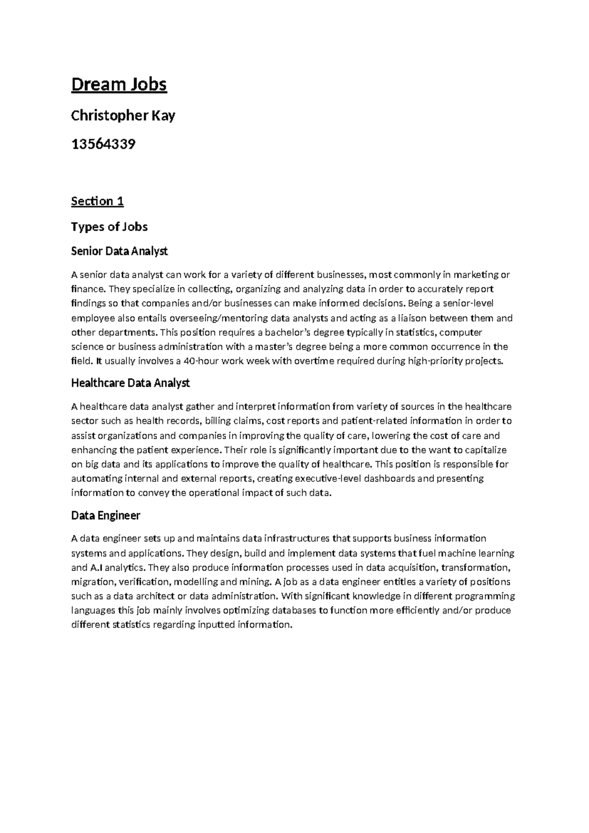 Assignment 1 - premium - Dream Jobs Christopher Kay 13564339 Section 1 ...