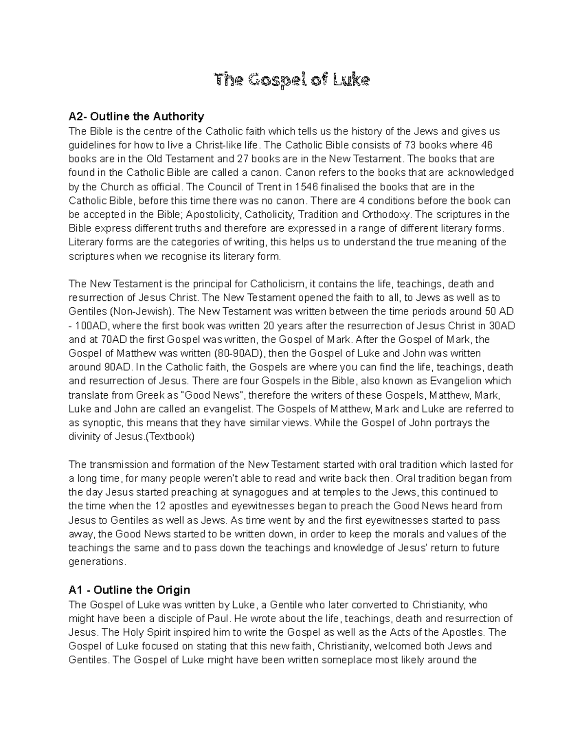 Understanding the Gospel Story - The Gospel of Luke A2- Outline the ...