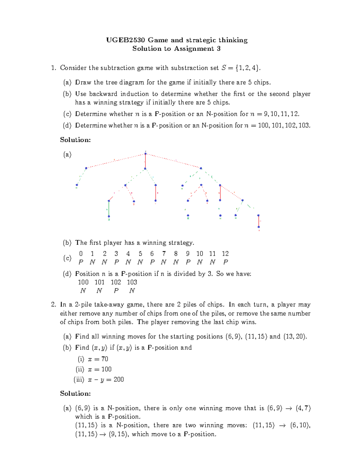 Assignment 3 Sol Game And Strategic Thinking Ugeb2530 Cuhk Studocu