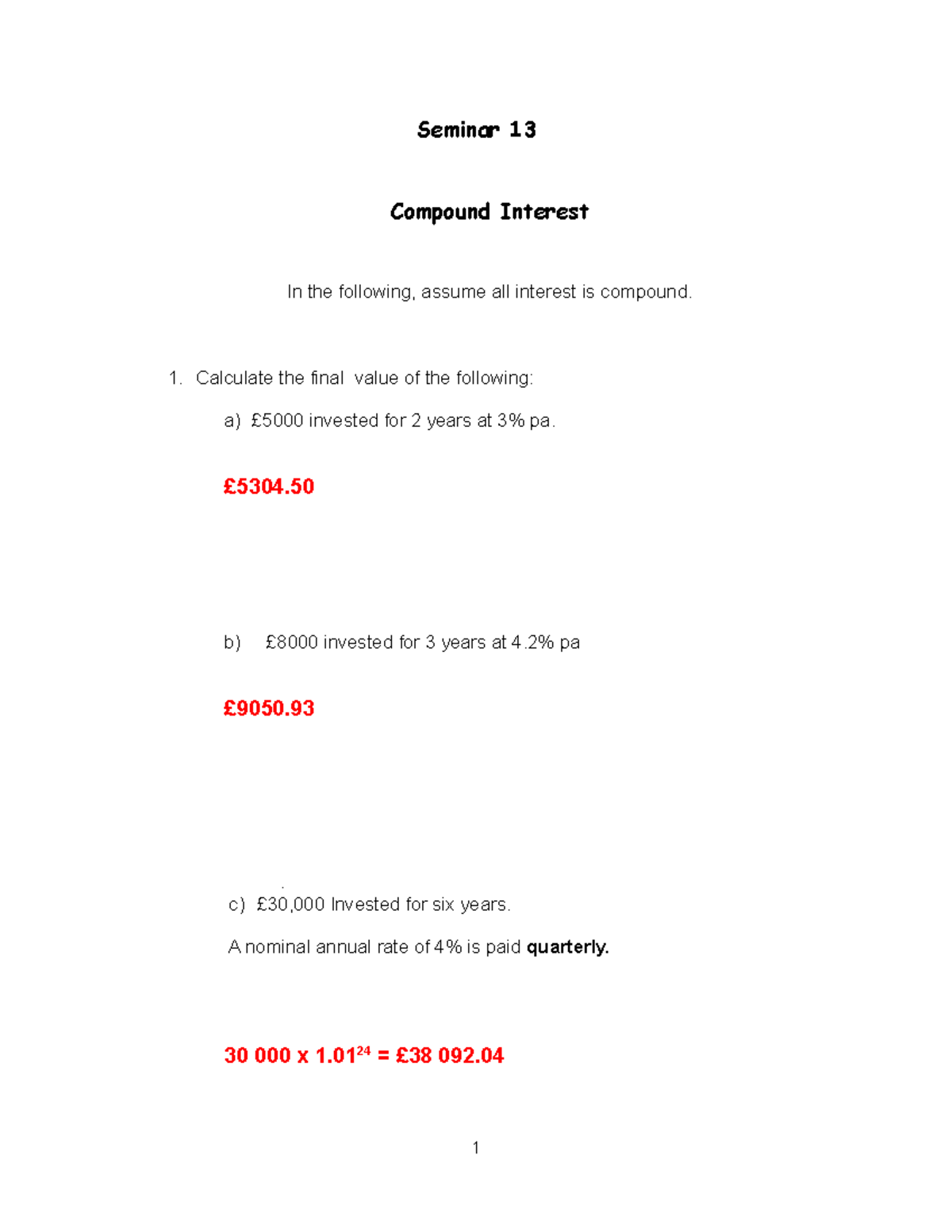 Seminar 13 solutions - Seminar 13 Compound Interest In the following ...