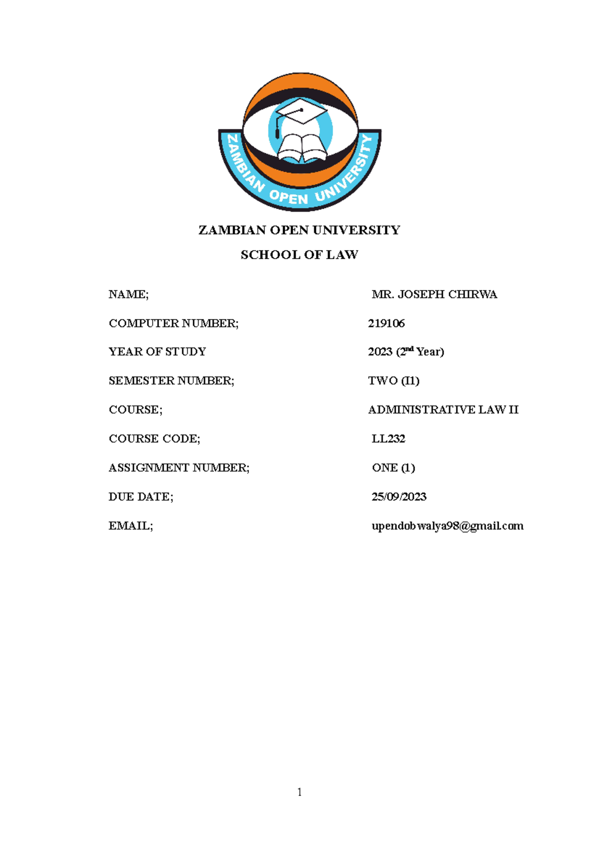 Administrative Law 2 (i) - ZAMBIAN OPEN UNIVERSITY SCHOOL OF LAW NAME