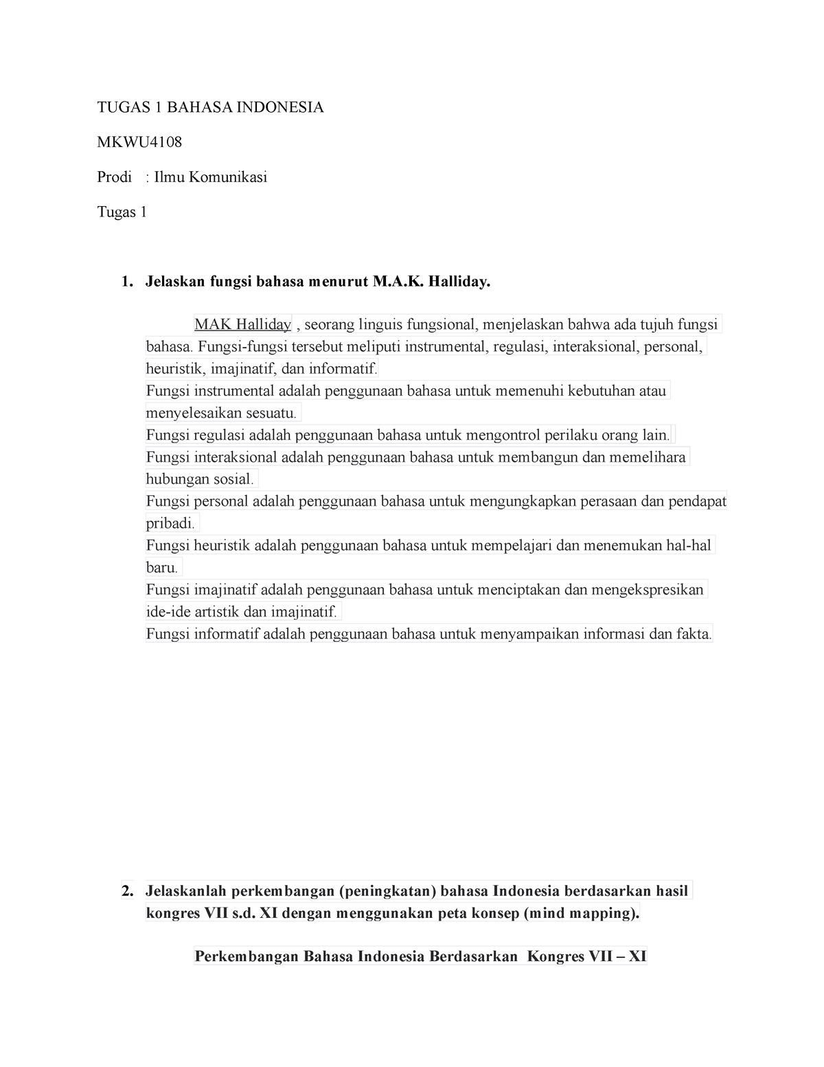 Tugas MKWU4108 - TUGAS 1 BAHASA INDONESIA MKWU Prodi : Ilmu Komunikasi ...