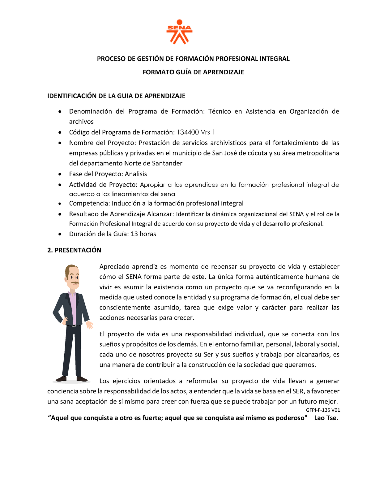 GFPI-F-135 Guía De Aprendizaje 3 - GFPI-F-135 V PROCESO DE GESTIÓN DE ...