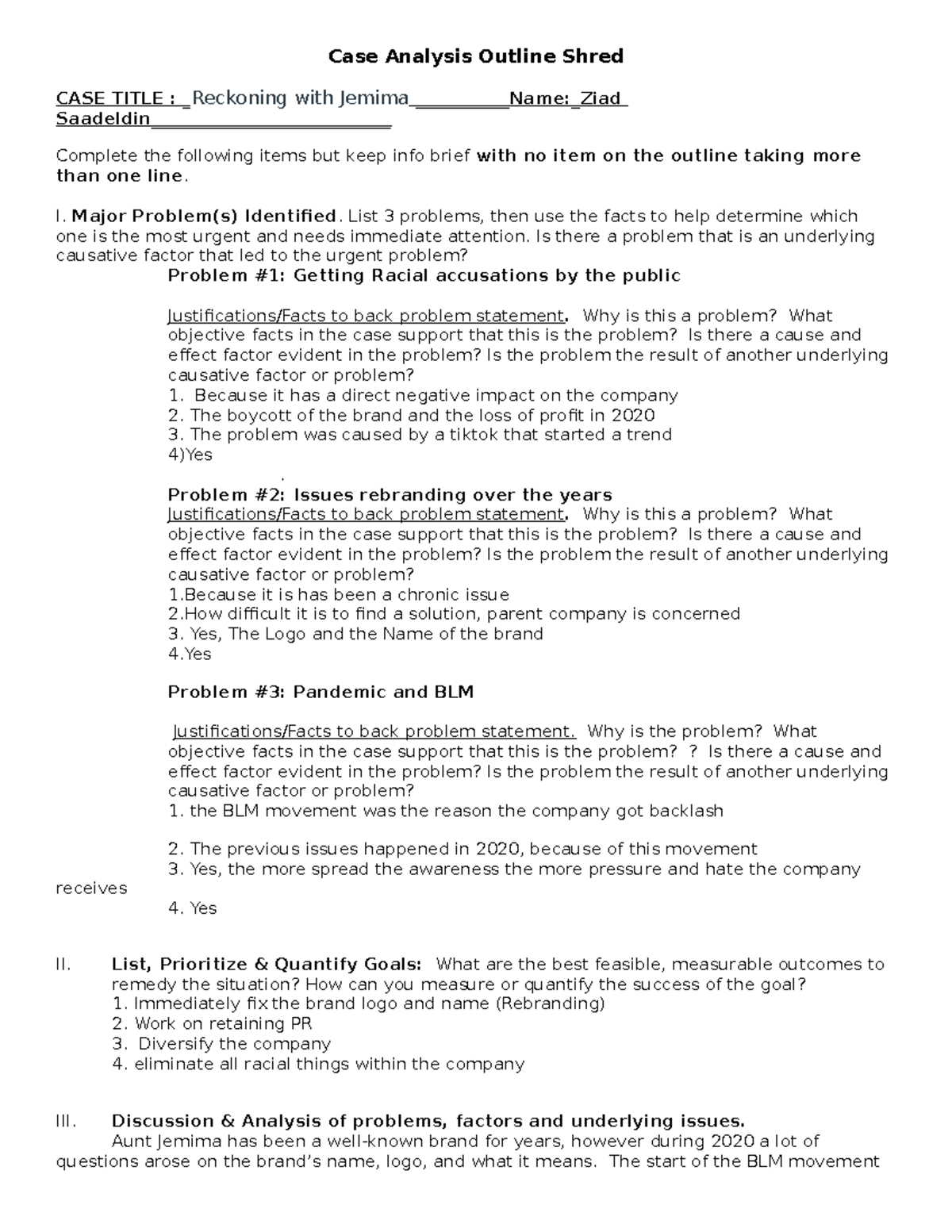 BUAD 301 Case Shred Jemima - Case Analysis Outline Shred CASE TITLE ...