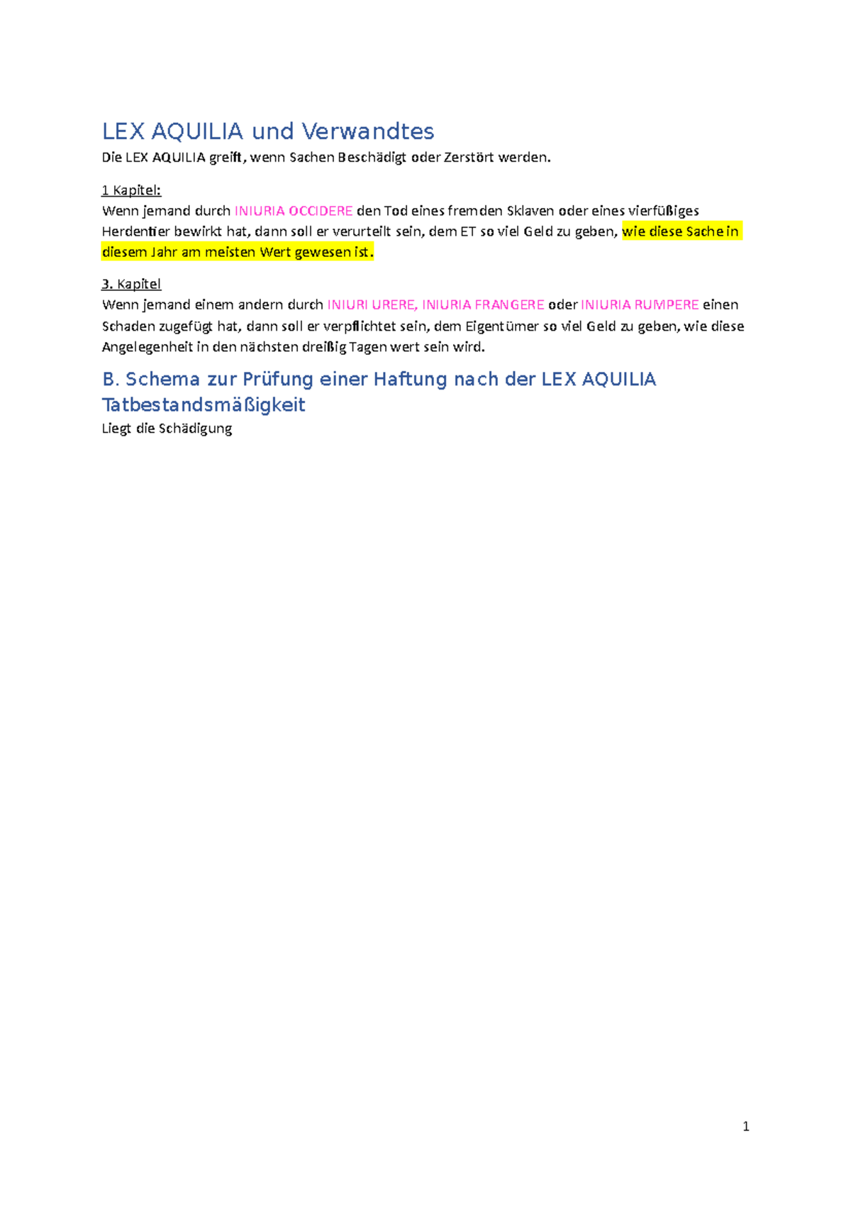 LEX Aquilia und Verwandtes LEX AQUILIA und Verwandtes Die LEX AQUILIA