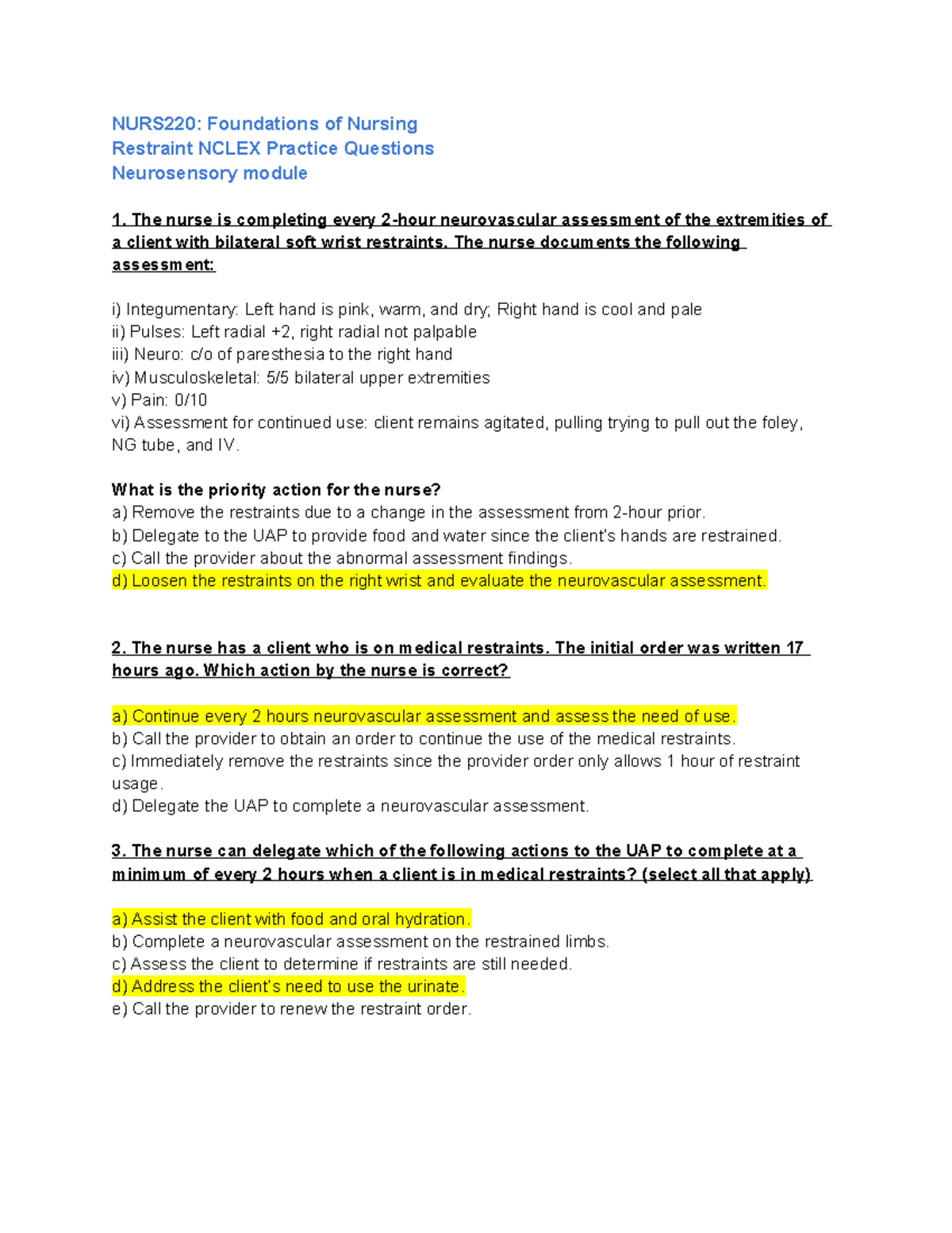 Restraint Nclex Practice Questions NURS220 Foundations of Nursing