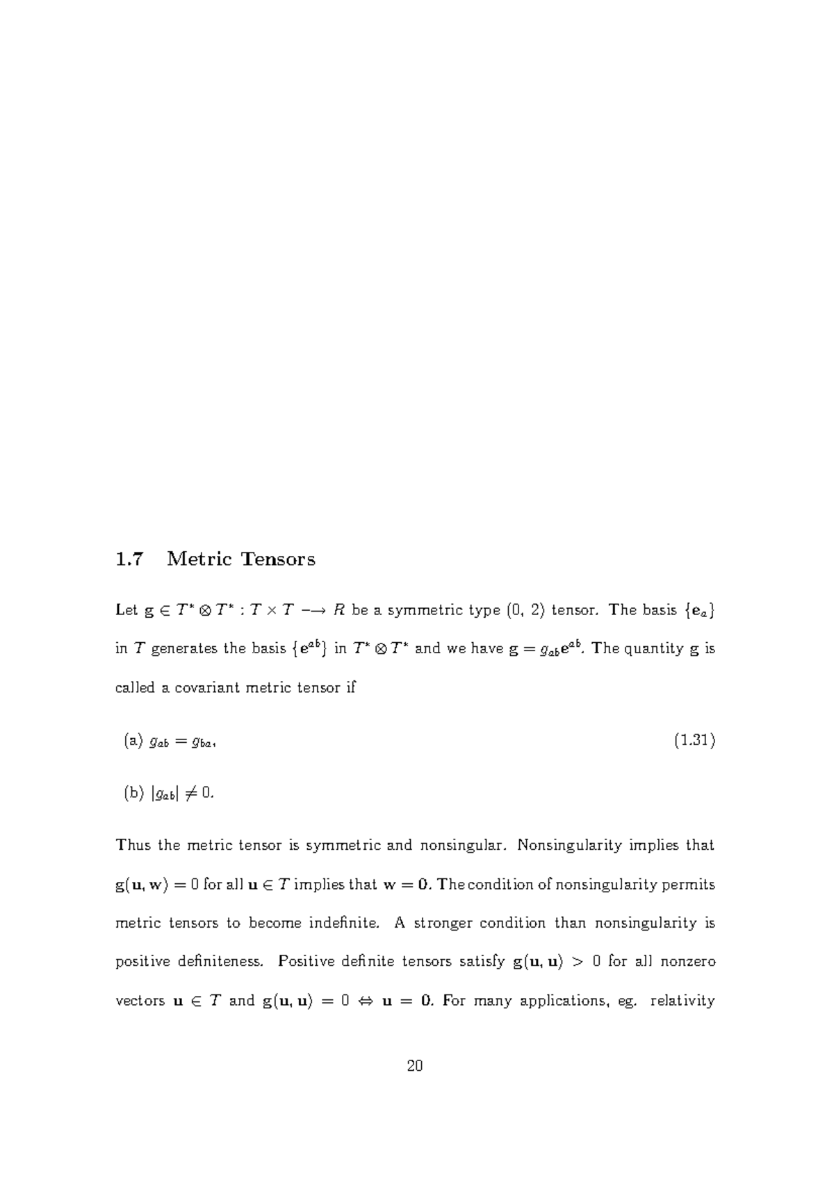 7. Metric Tensors - Work hard - 1 Metric Tensors Letg∈T∗⊗T∗:T×T−→Rbe a ...