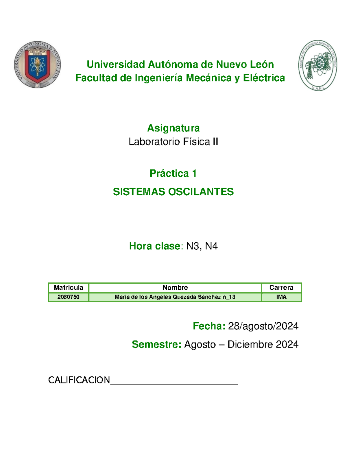 P1, Fisica 2 - LAB - Universidad Autónoma de Nuevo León Facultad de ...