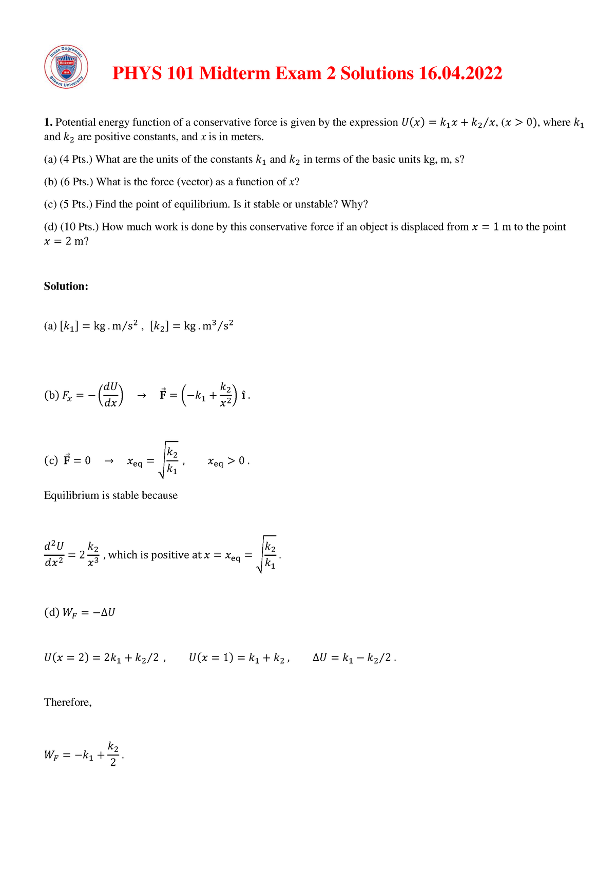 P 101 2021-22-2 2M - Mt2 Fizik - PHYS 101 Midterm Exam 2 Solutions 16 ...