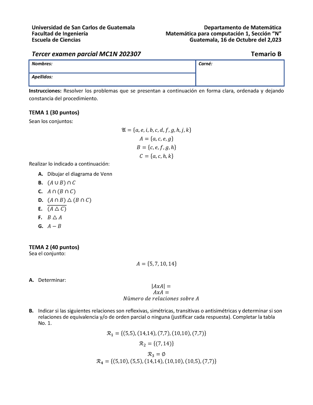 3 Tercer Parcial MC1N 20231016 Temario B - Instrucciones: Resolver Los ...