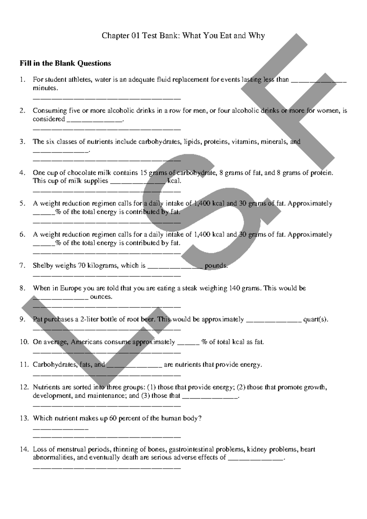 Chapter 01 NUT 201 Chapter 01 Test Bank What You Eat and Why Fill