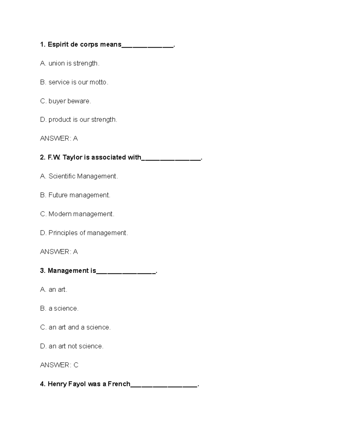 MCQs Principles of management 1. Espirit de corps means