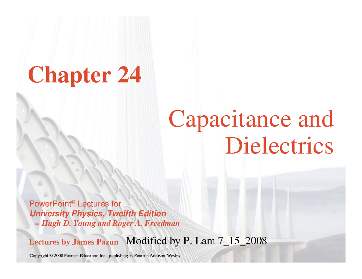 Chapter 24 - PowerPoint® Lectures for University Physics, Twelfth