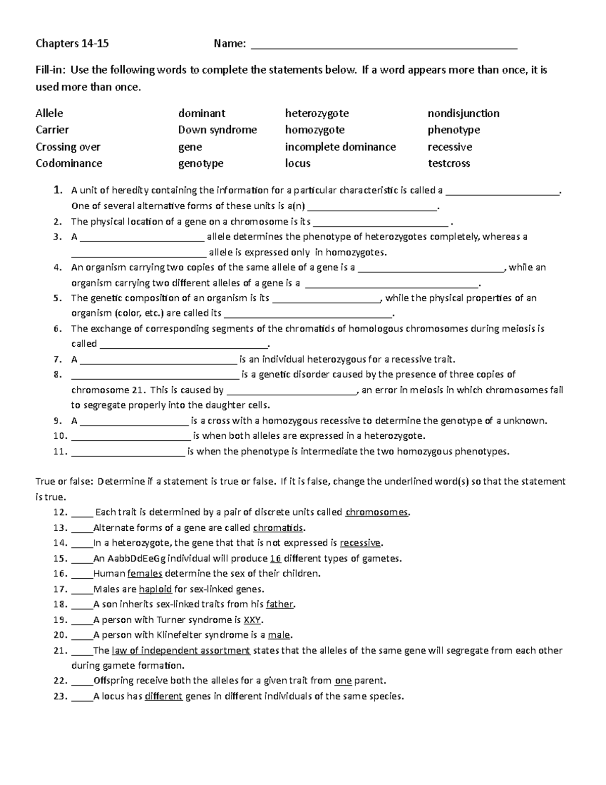 Biol. 110 Chapters 14-15 Worksheet - Chapters 14-15 Name: - Studocu