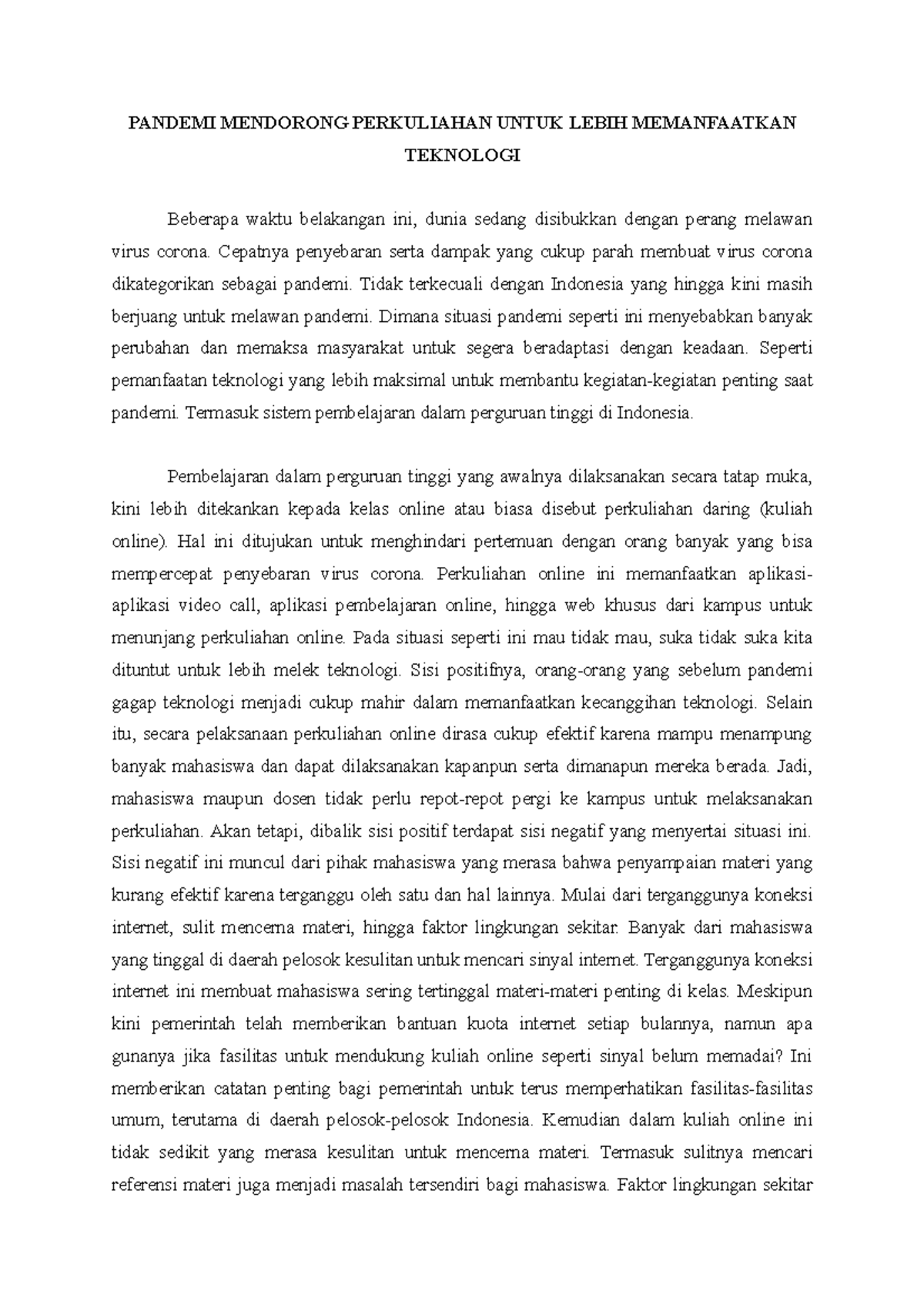 Jurnalisme Essay - PANDEMI MENDORONG PERKULIAHAN UNTUK LEBIH ...