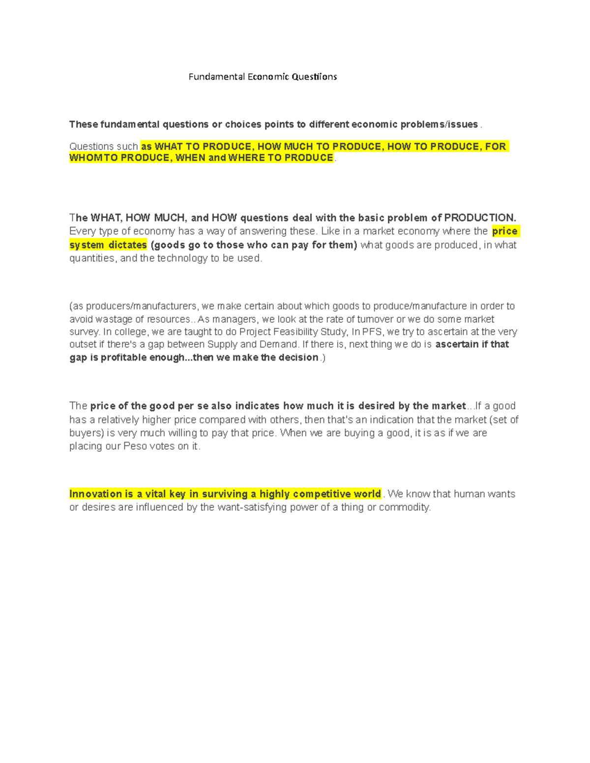 Fundamental Economic Questiions - Questions such as WHAT TO PRODUCE ...