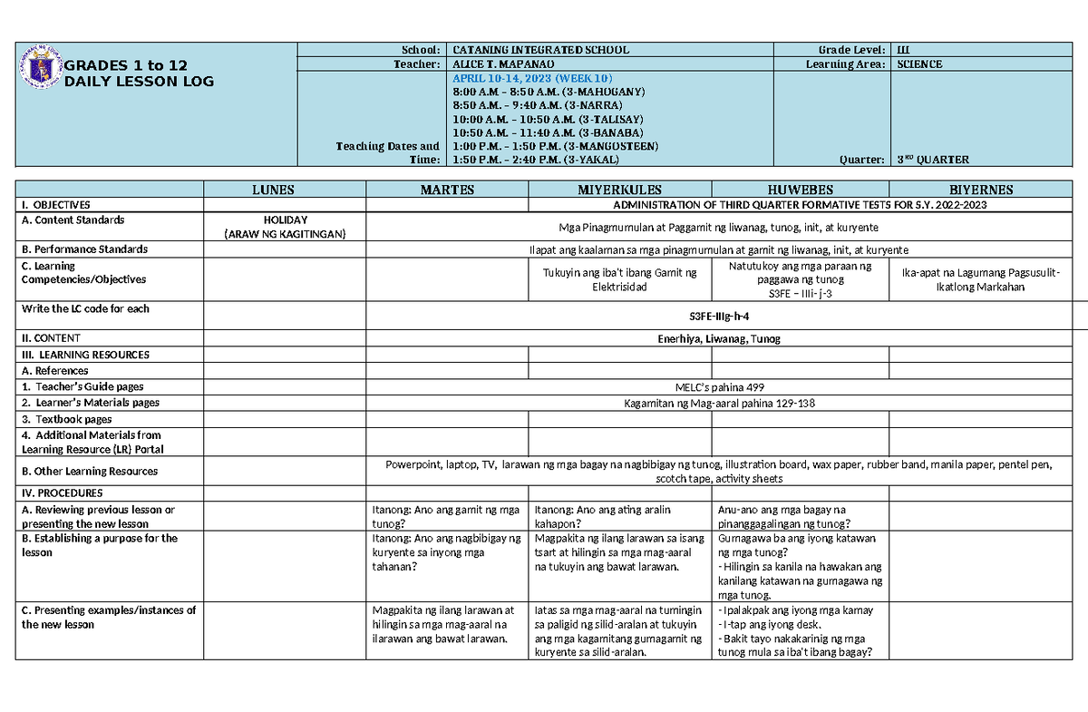 DLL Science 3 Q3 W10 - GRADES 1 to 12 DAILY LESSON LOG School: CATANING ...