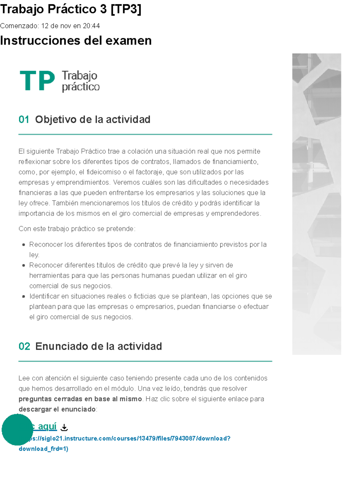 Examen Trabajo Práctico 3 [TP3] 98,75 APROBADO - Derecho Empresario ...