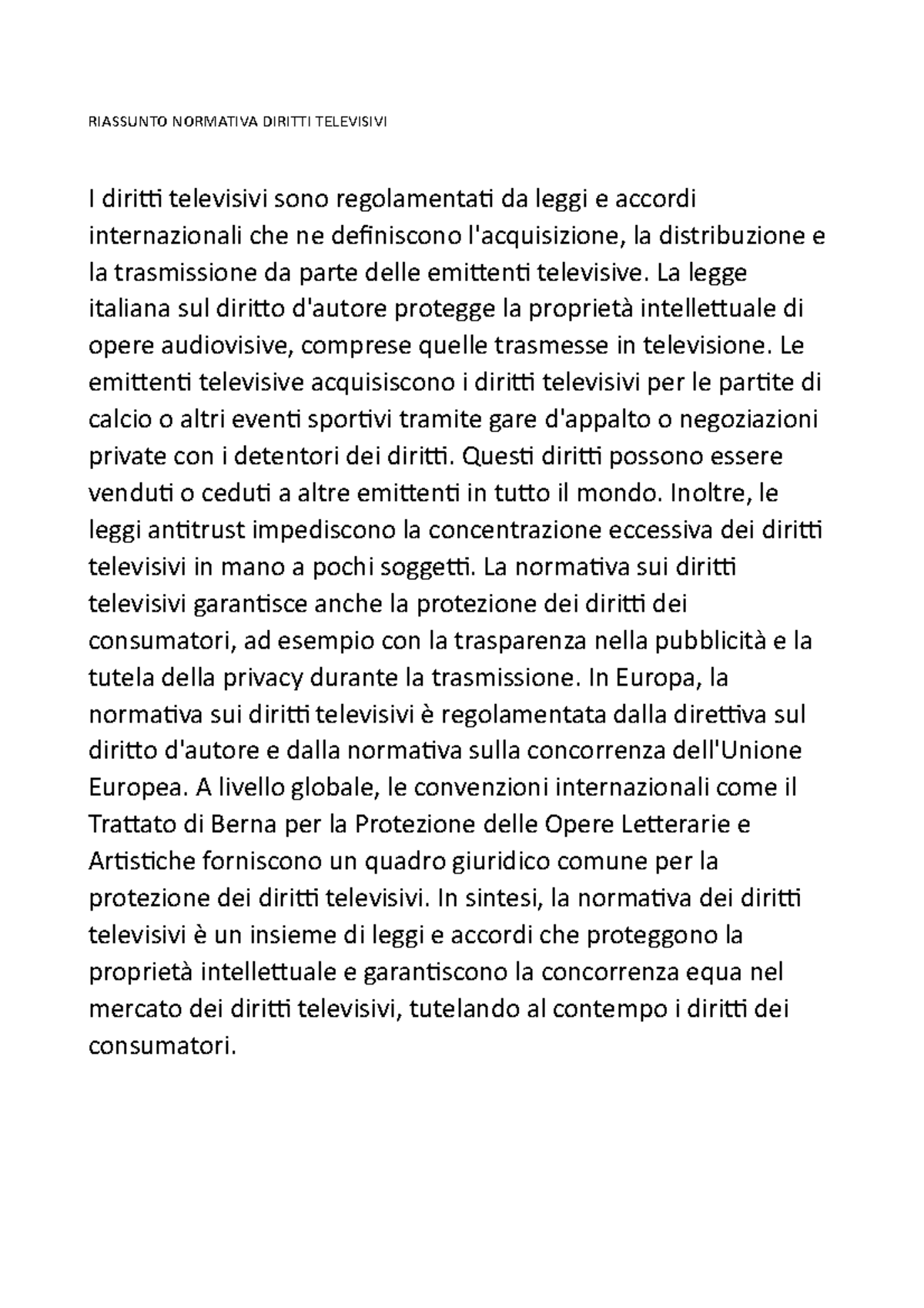 Riassunto normativa diritti televisivi RIASSUNTO NORMATIVA DIRITTI