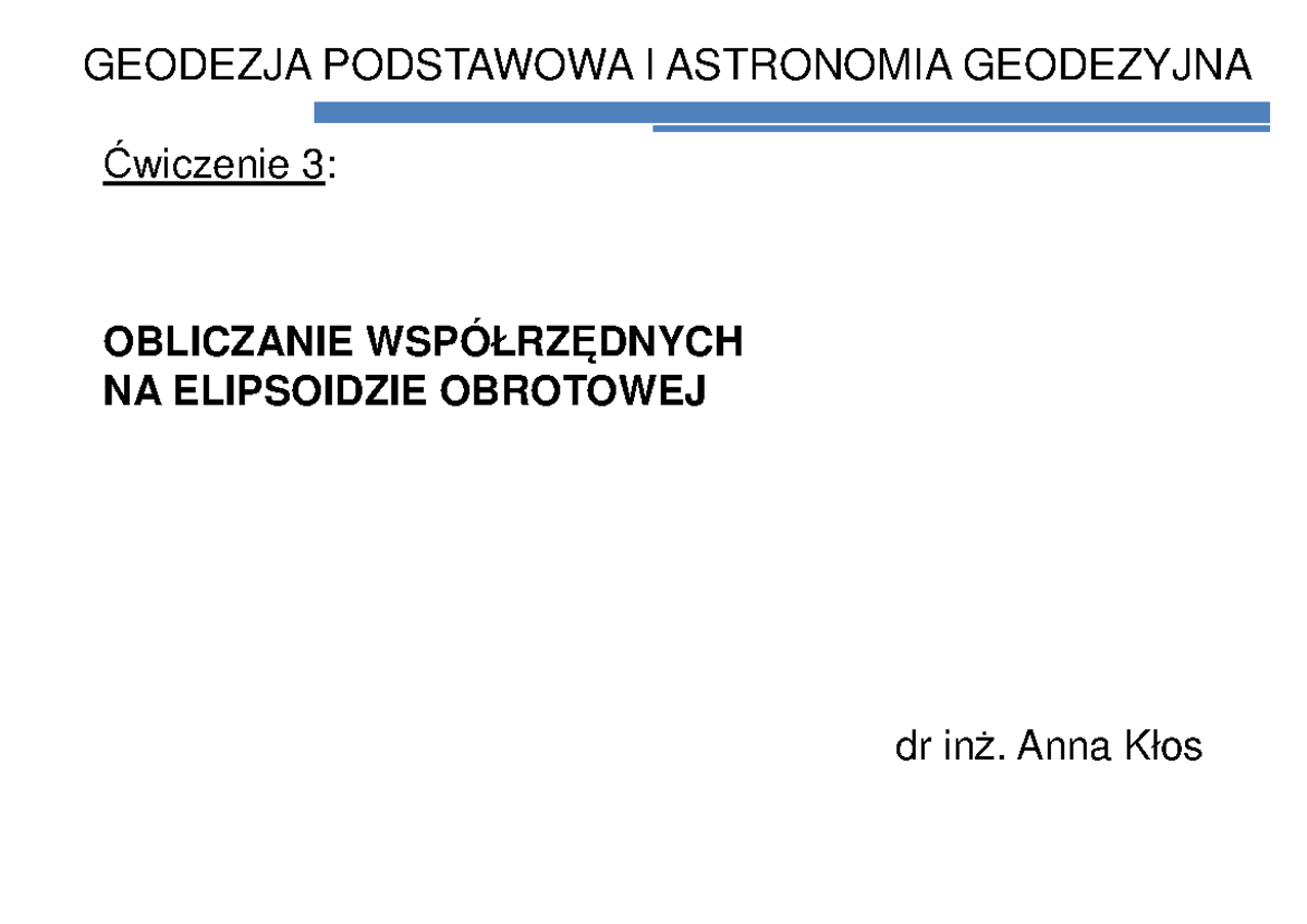 Ćwiczenie 3 - Geodezja Podstawowa I Astronomia Geodezyjna - WAT - Studocu