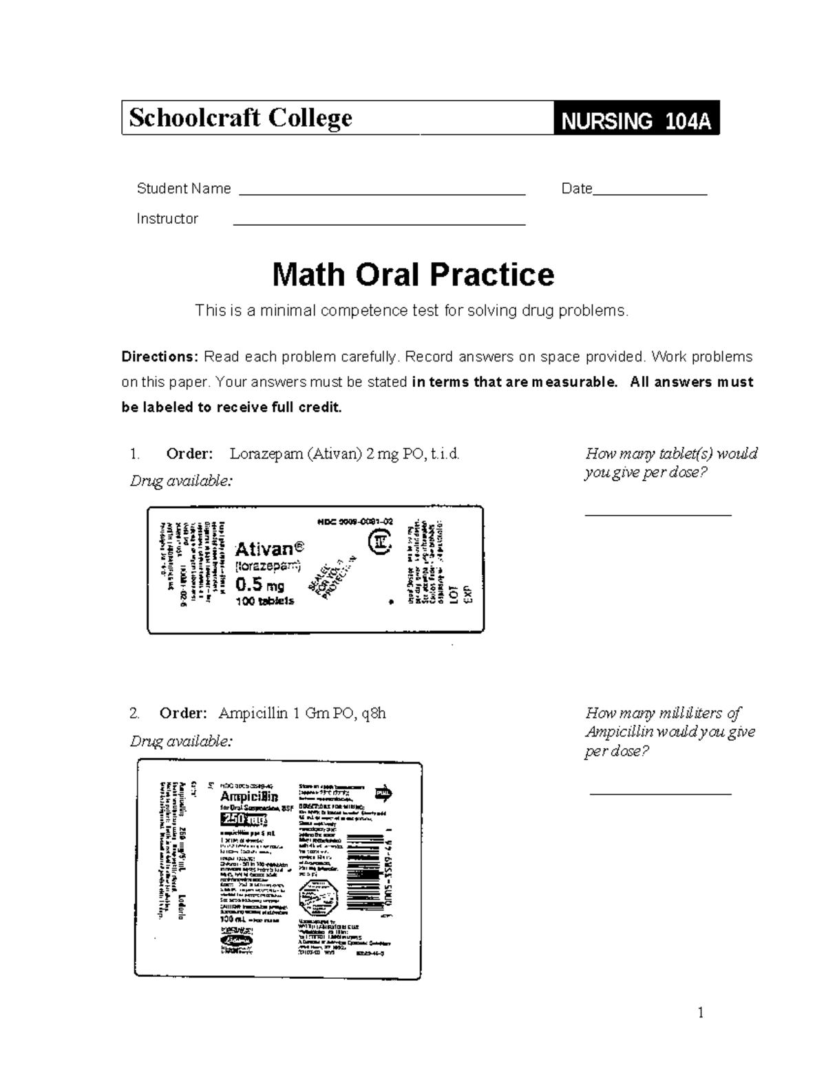 Math Practice Schoolcraft College NURSING 104A Student Name Date