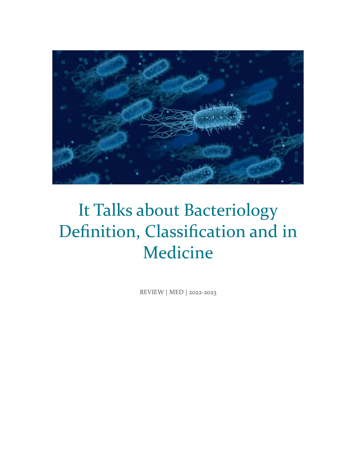 It Talks about Bacteriology Definition Classification and in Medicine ...
