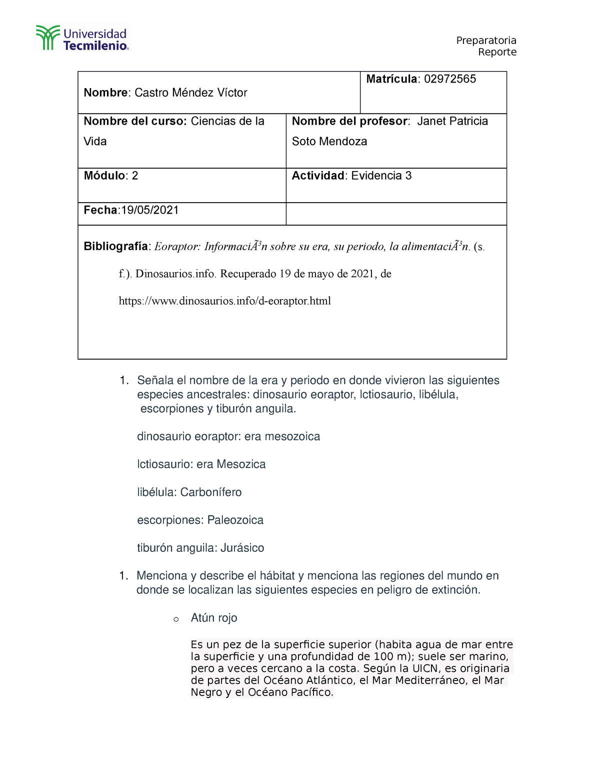 Evidencia 3 ciencias de la vida - Preparatoria Reporte Nombre : Castro ...