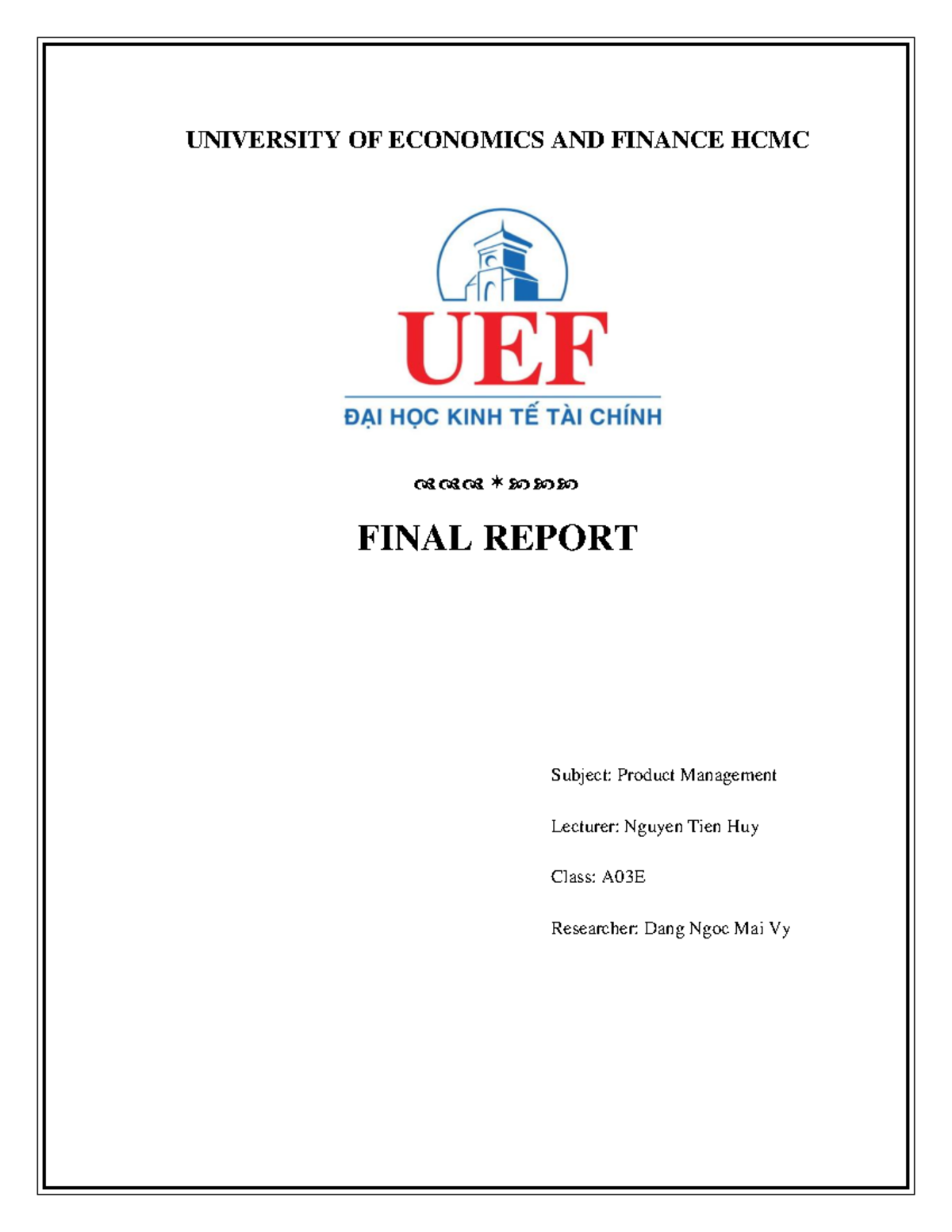 Final Report- Dang Ngoc Mai Vy- 205040491 - UNIVERSITY OF ECONOMICS AND ...