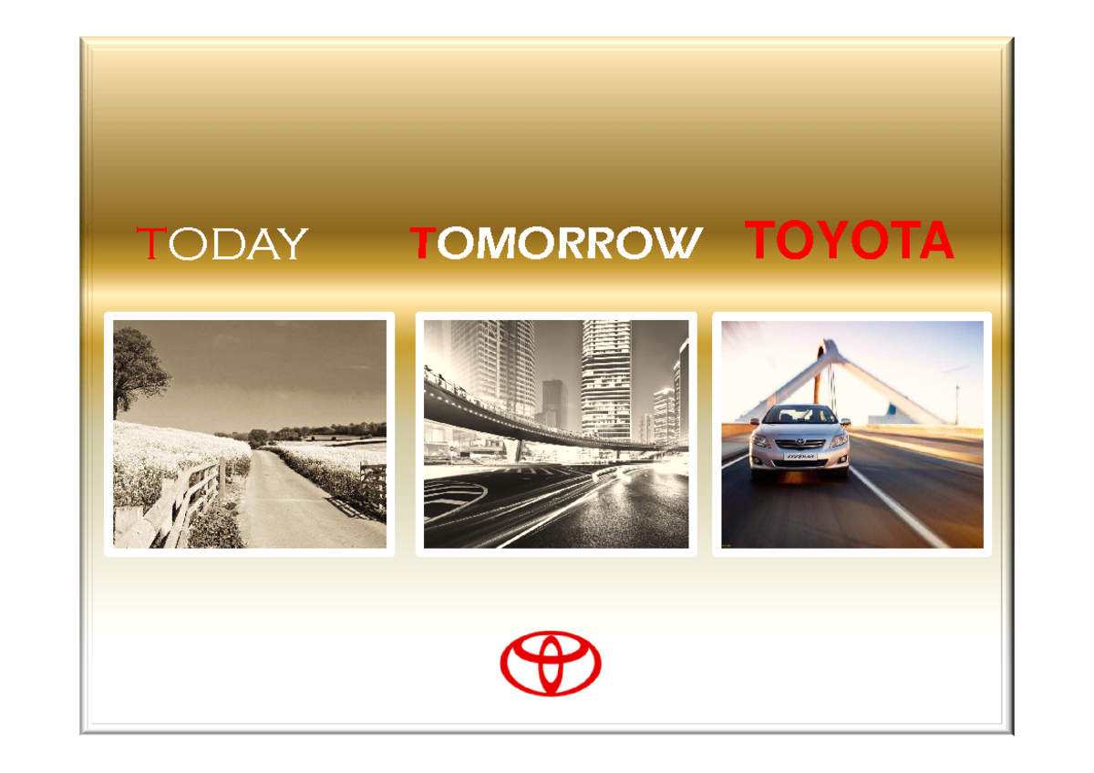 Caso Práctico 2 - Plan de Marketing de Toyota - TODAY TOMORROW TOYOTA ...