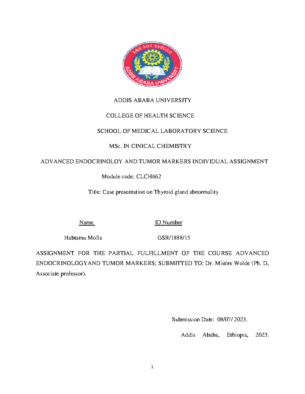 Endocrionology thyroid assignment - 1 ADDIS ABABA UNIVERSITY COLLEGE OF ...