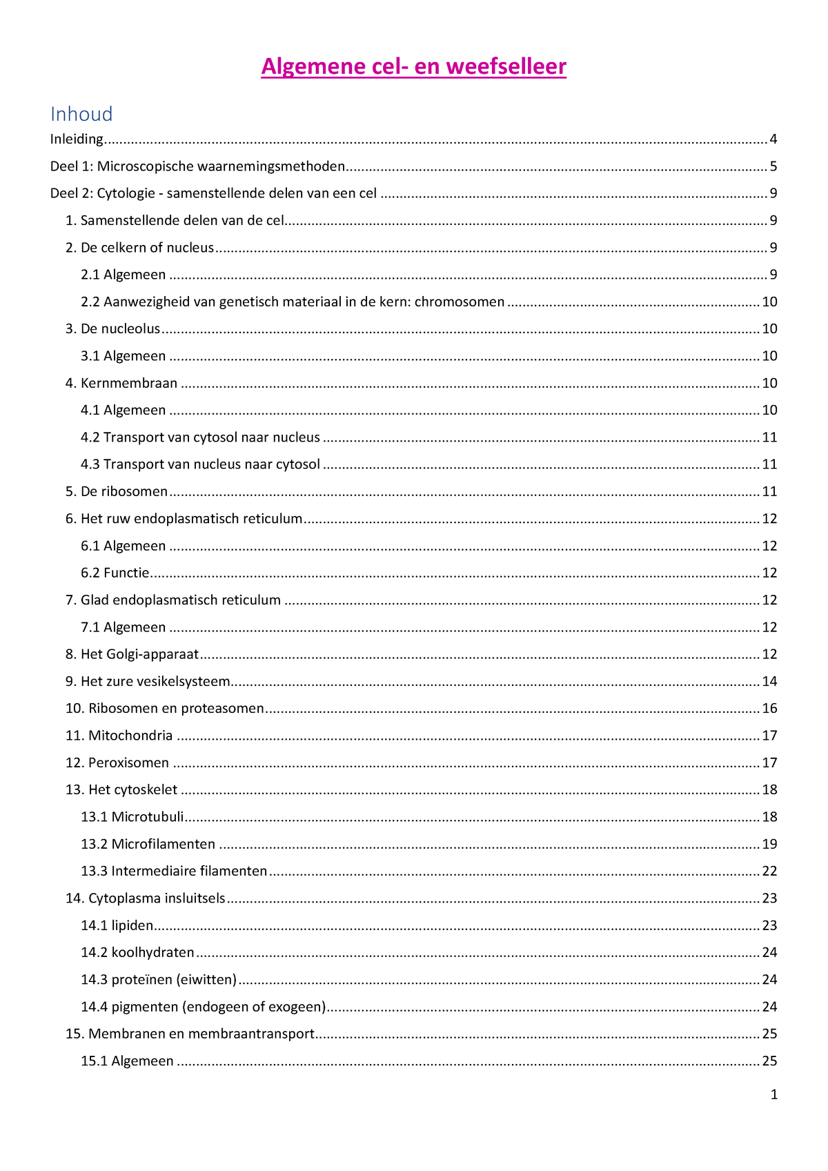 Cel- En Weefselleer SV - Algemene Cel- En Weefselleer Inleiding Inhoud ...