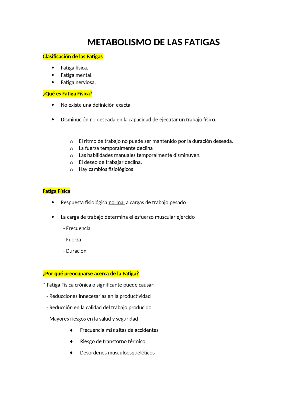 Resumen De Diseño - METABOLISMO DE LAS FATIGAS Clasificación De Las ...