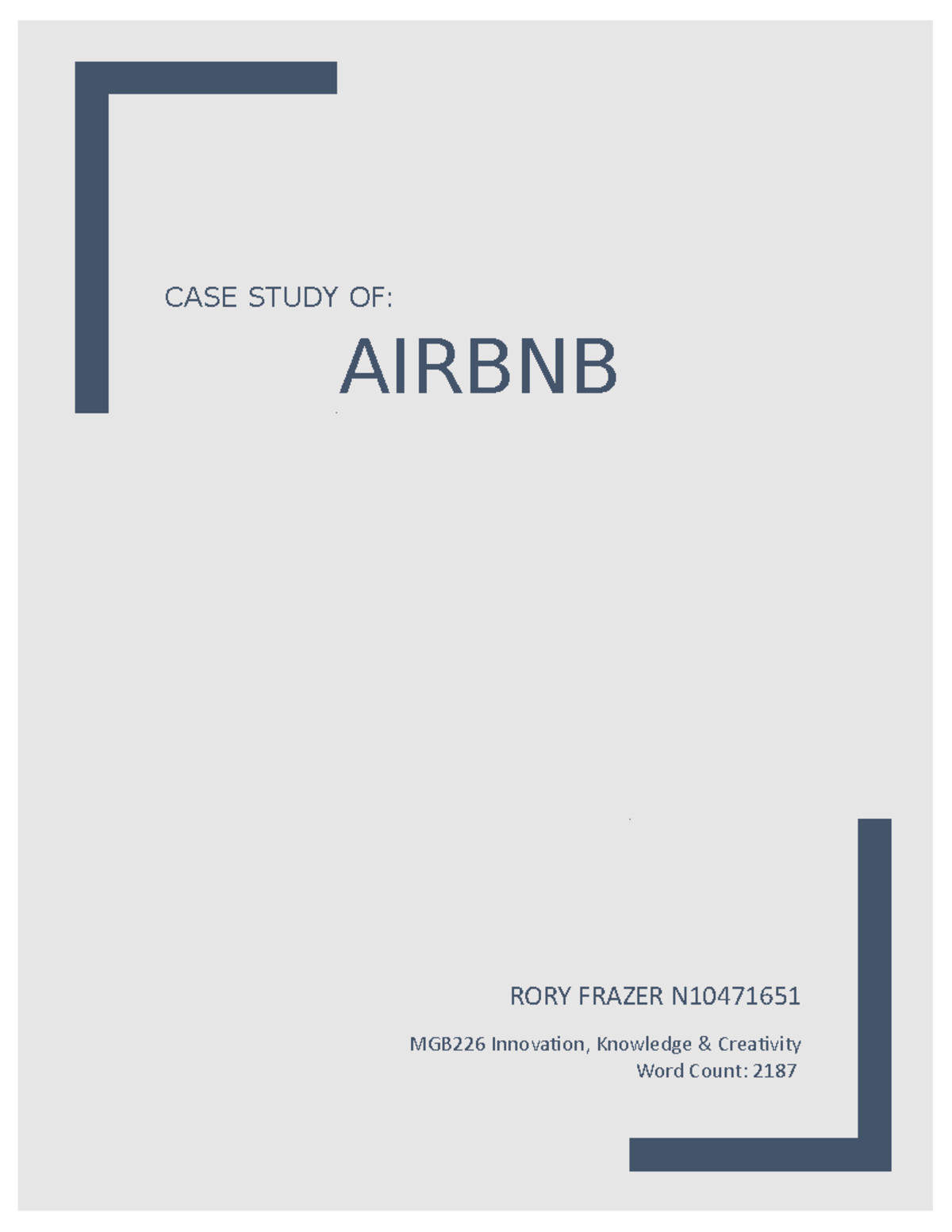 Assingment #2 Case Study - Airbnb - CASE STUDY OF: AIRBNB RORY FRAZER N ...