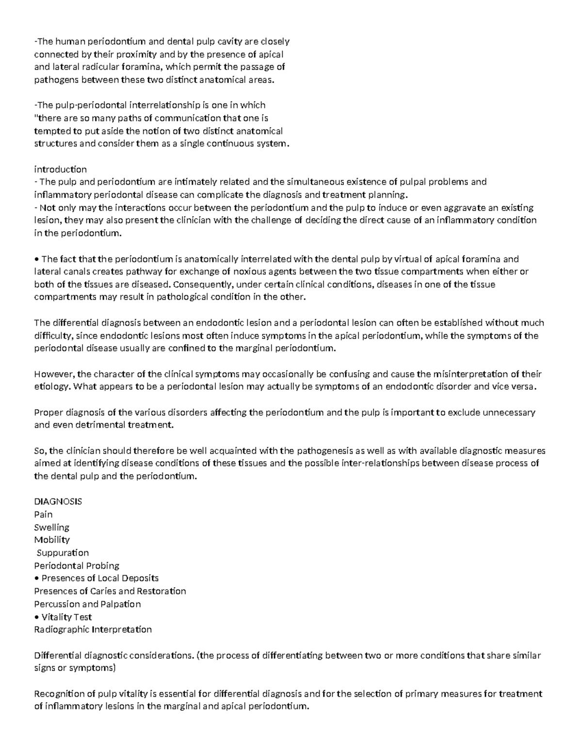 ENDO Perio LEC The human periodontium and dental pulp cavity are