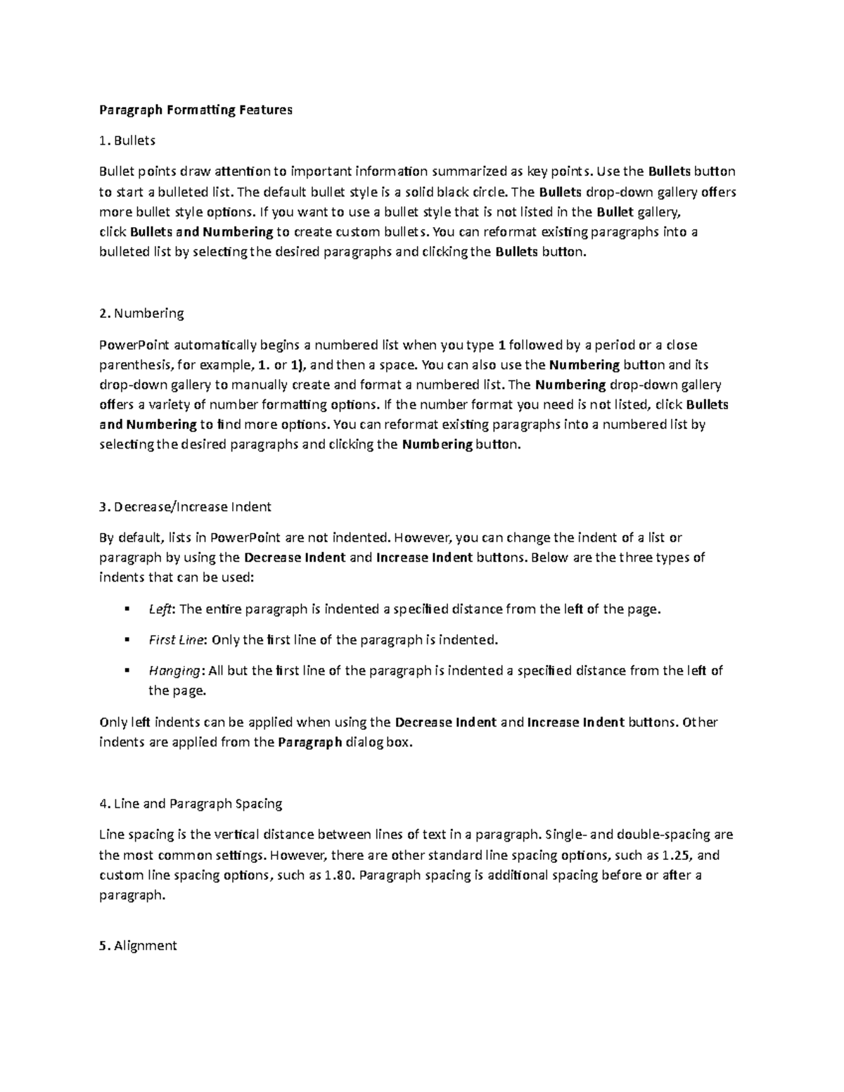 Lecture Notes 7 - Paragraph Formatting Features Bullets Bullet points ...