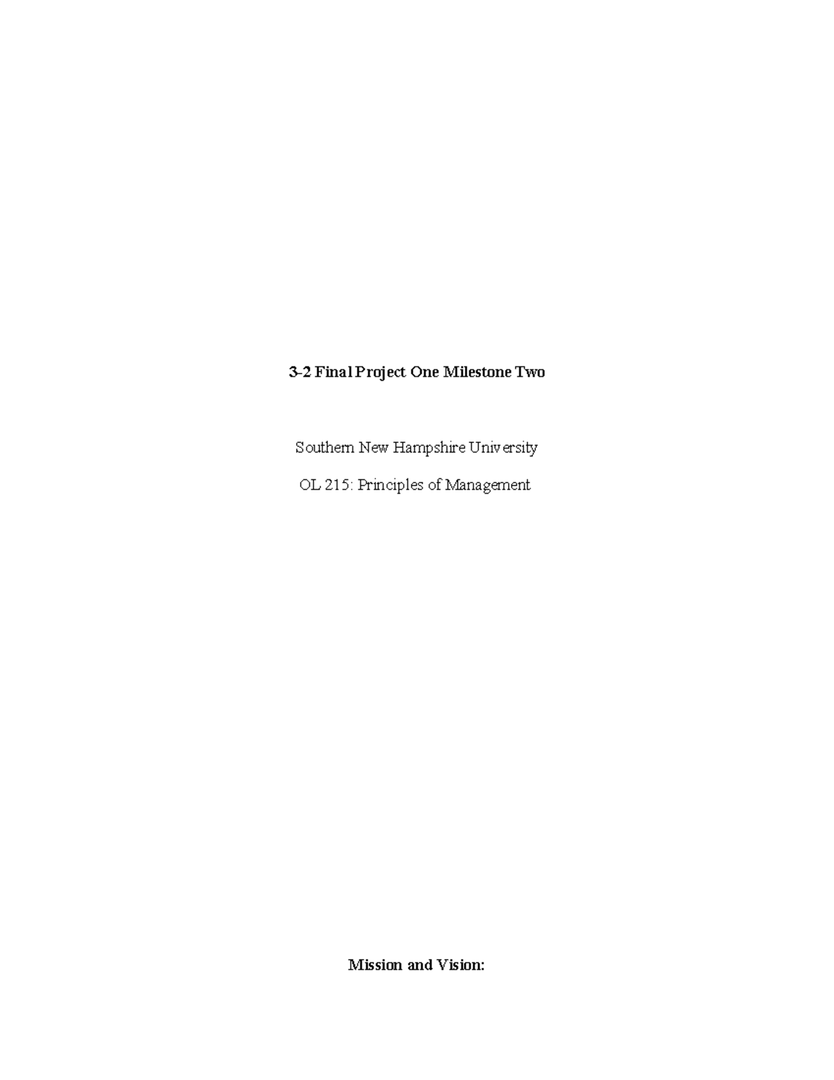 Ol215 3-2 Final Project One - 3-2 Final Project One Milestone Two ...