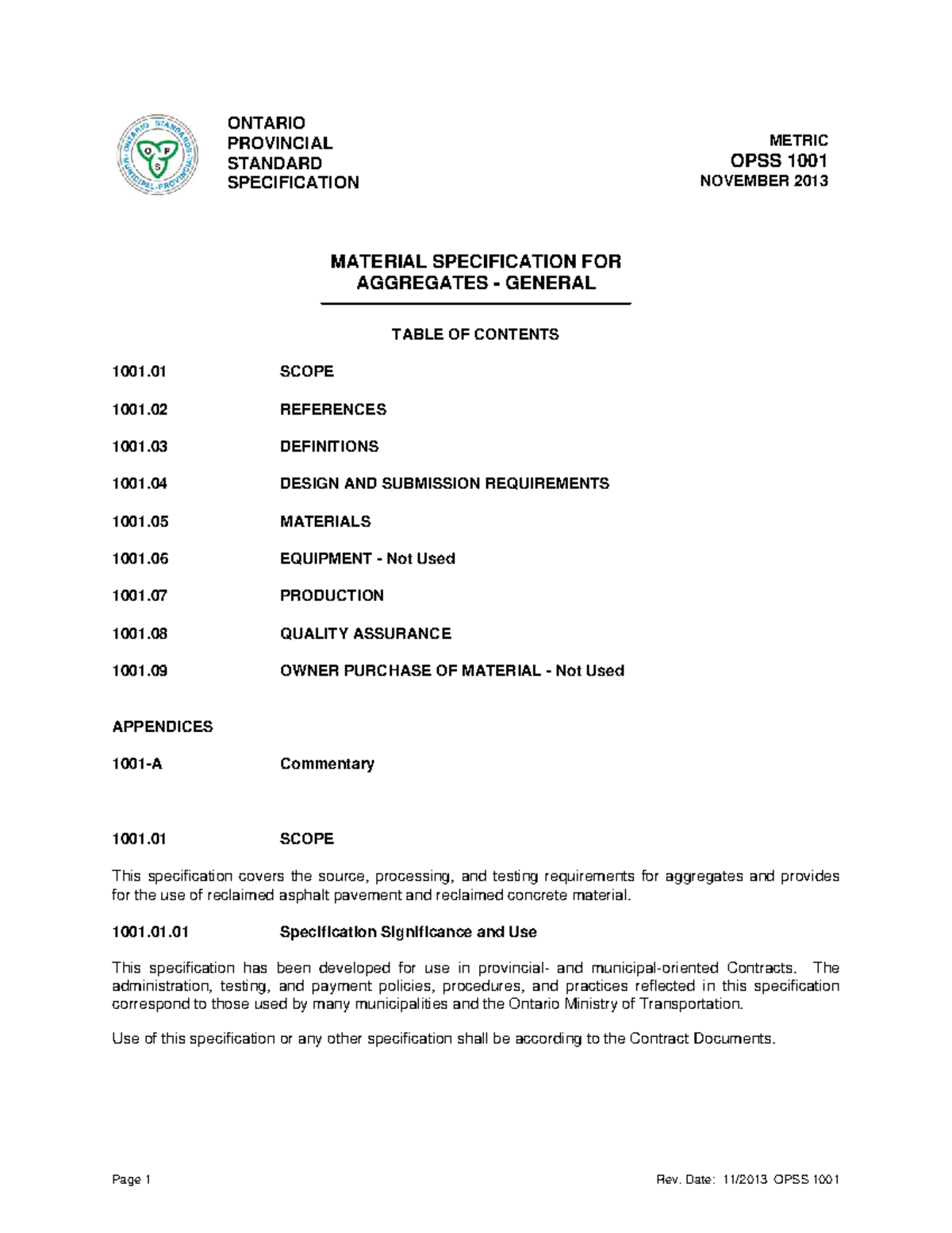 OPSS 1001 Nov13 - ONTARIO PROVINCIAL STANDARD SPECIFICATION METRIC OPSS ...