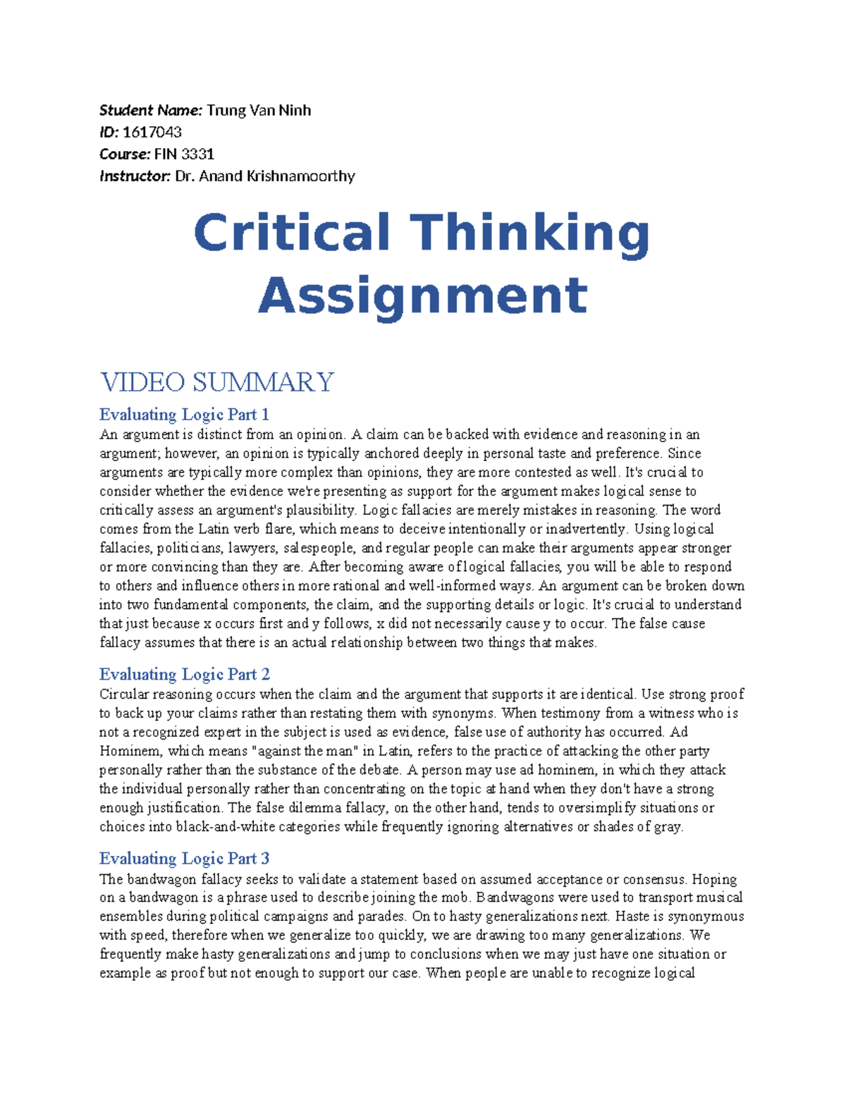Critical Thinking Assignment - Student Name: Trung Van Ninh ID: 1617043 ...