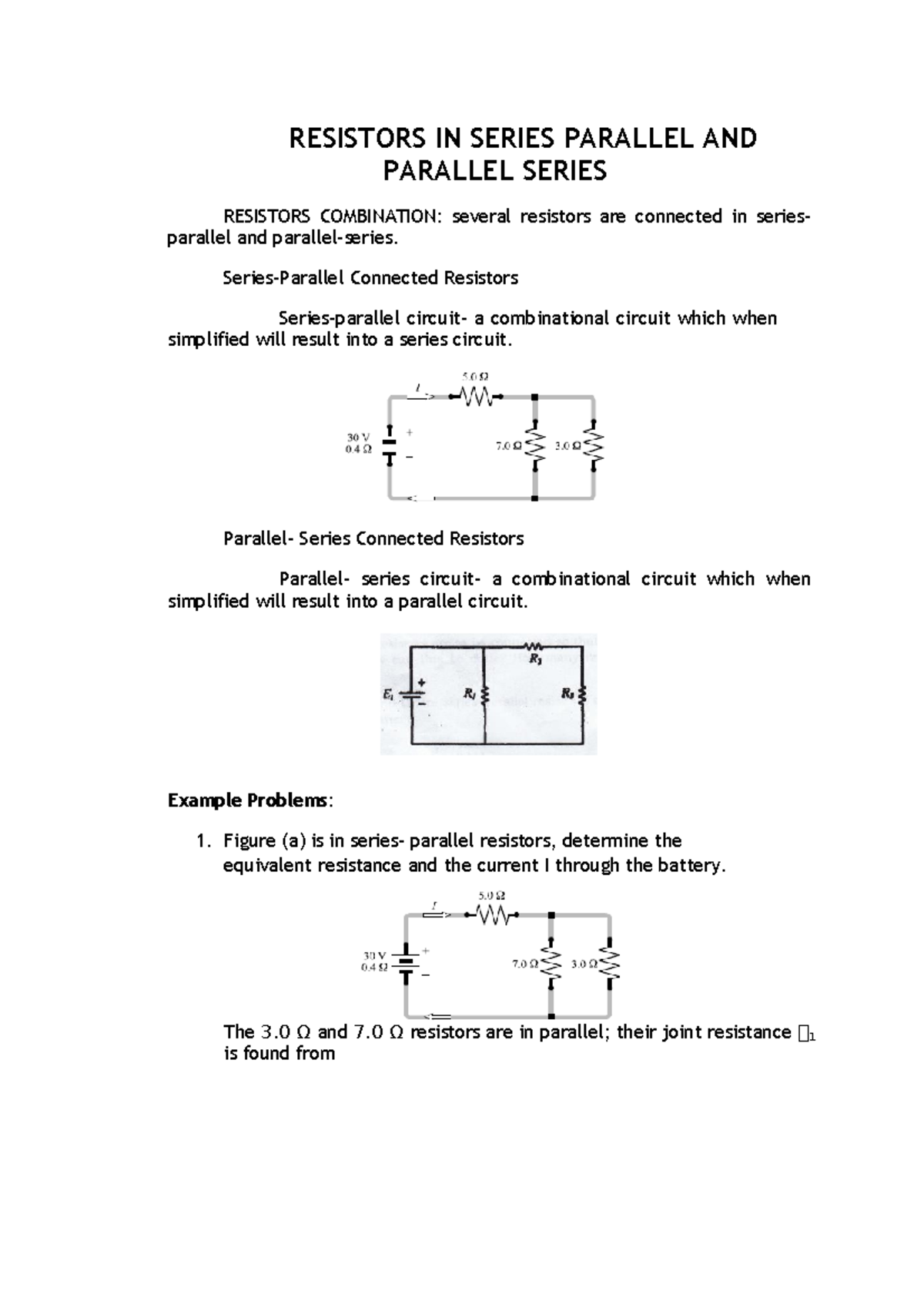 Resistors IN Series Parallel AND Parallel Series RESISTORS IN SERIES PARALLEL AND PARALLEL