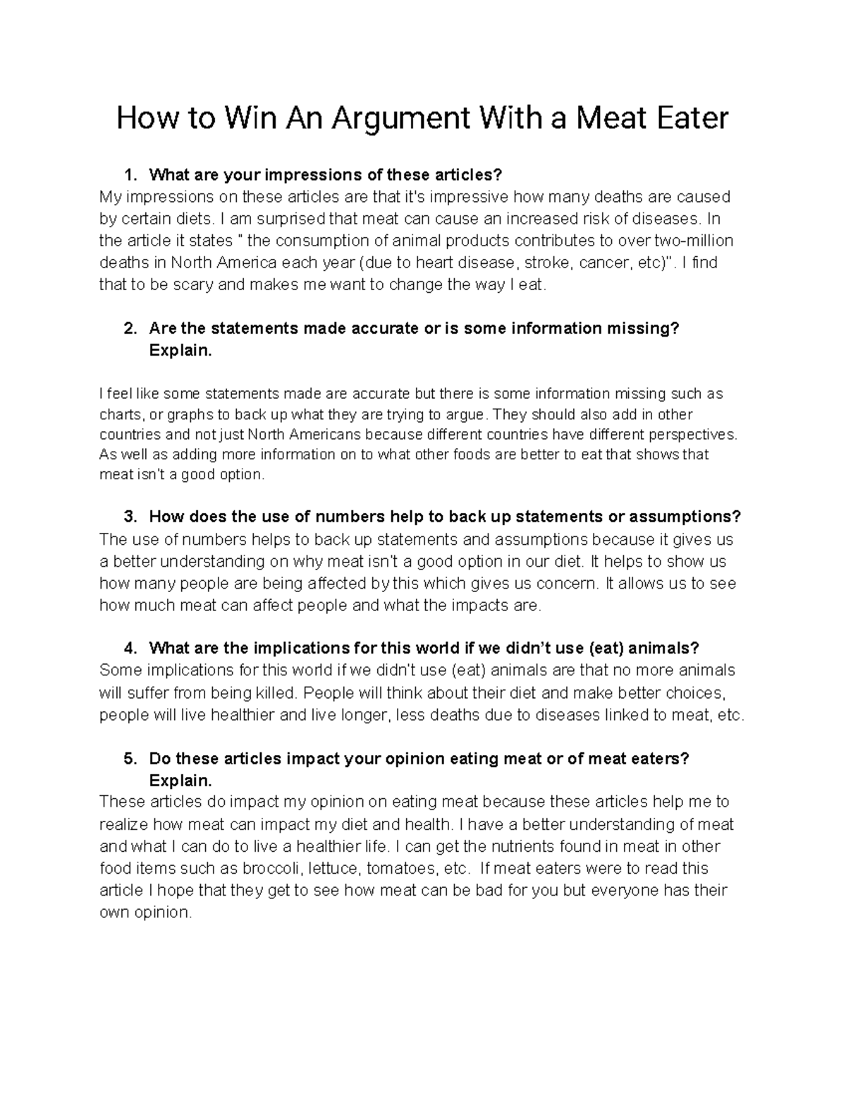 How to Win An Argument With a Meat Eater I am surprised that meat can