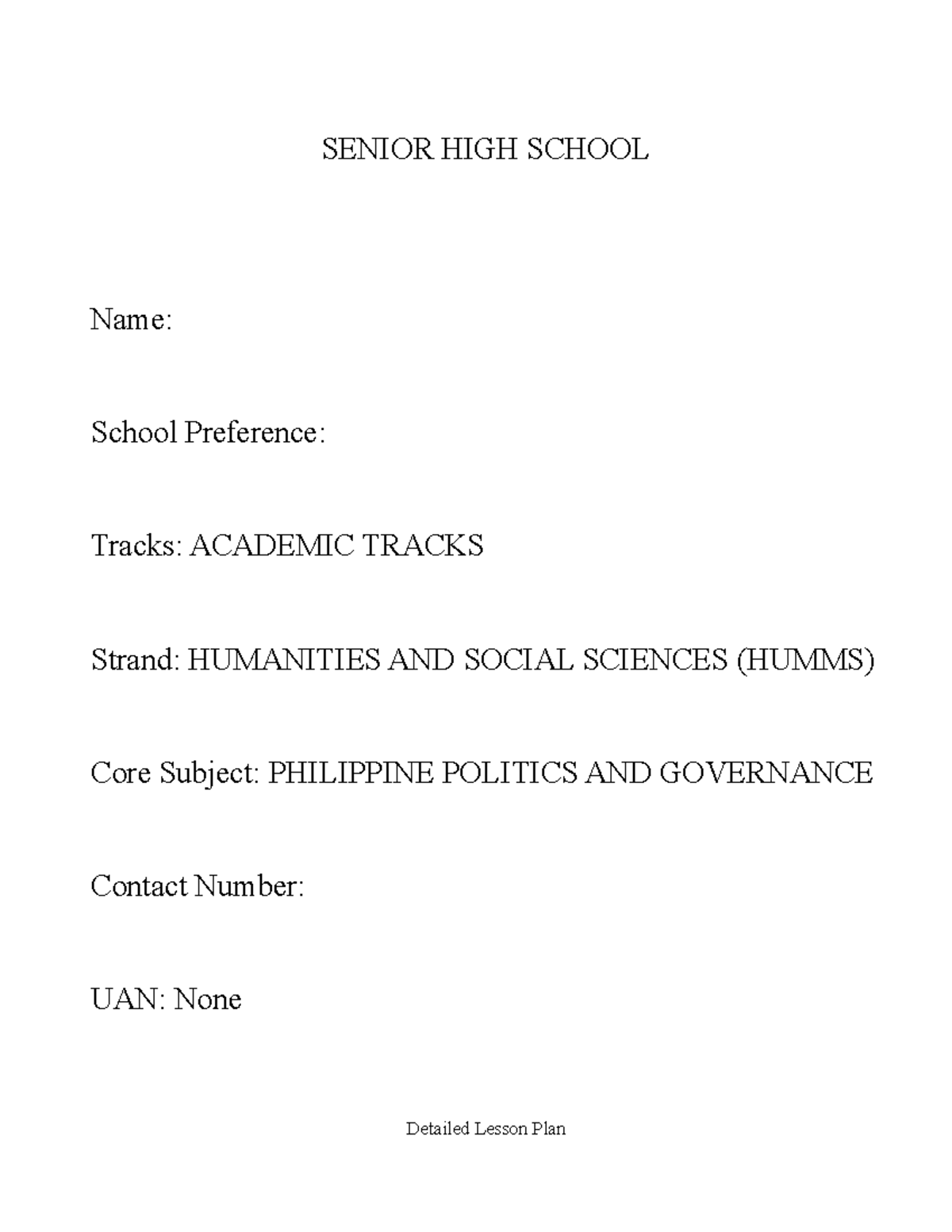 307511950 SHS Detailed Lesson Plan - SENIOR HIGH SCHOOL Name: School ...