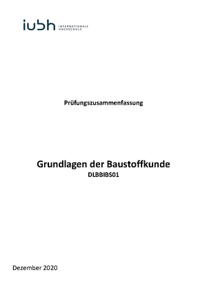 Baustoffkunde Zusammenfassung 1. Semester - Baustoffkunde ...