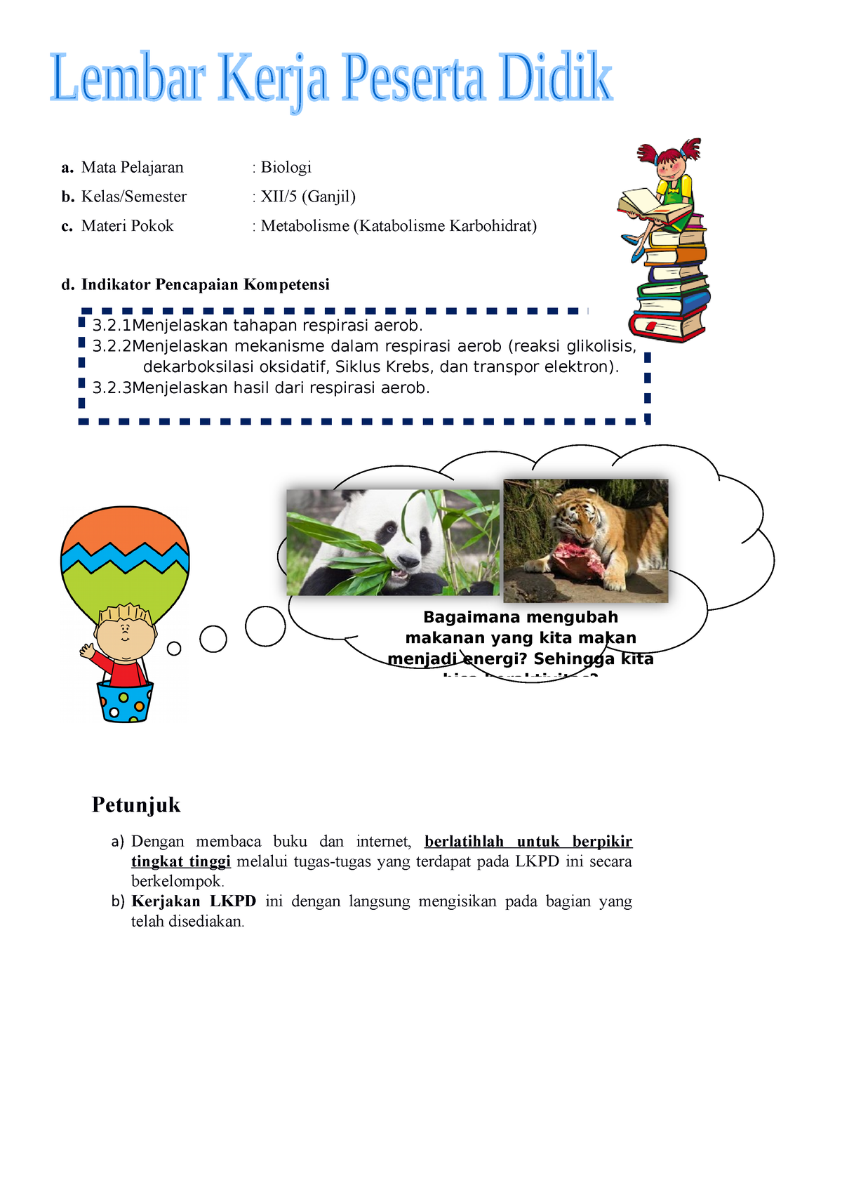 5. LKPD Pert 2print - 3.2 - A. Mata Pelajaran : Biologi B. Kelas ...