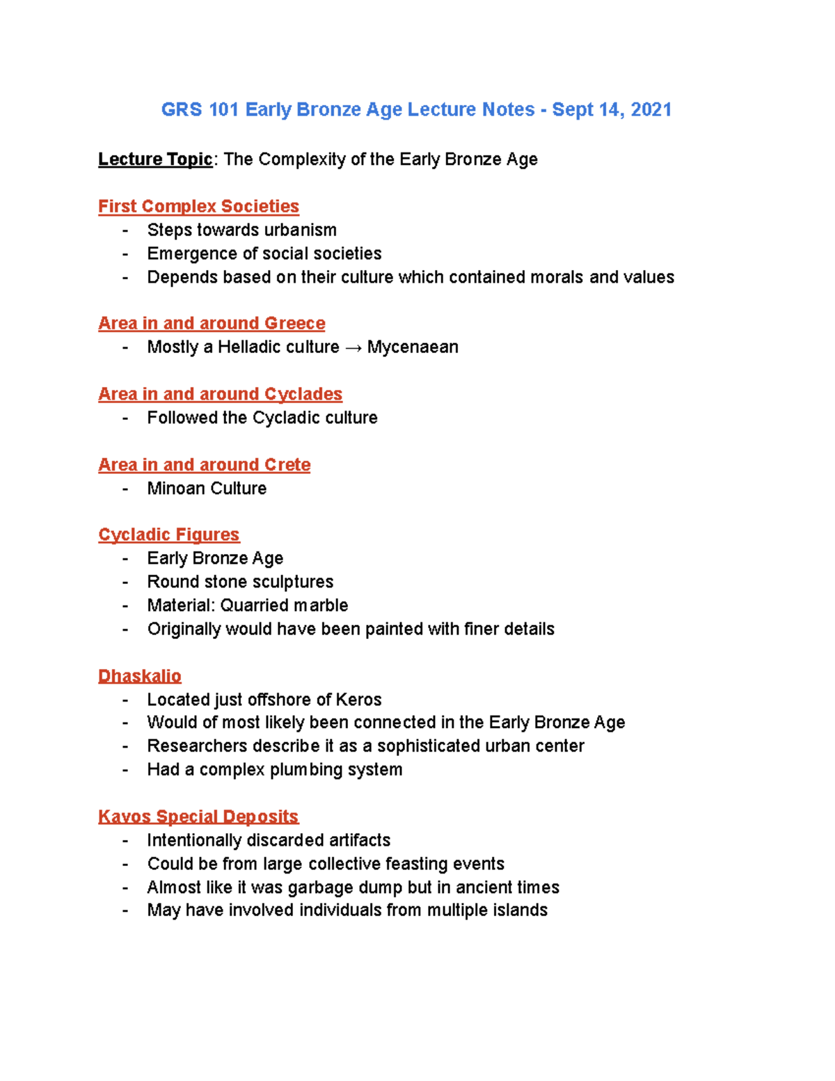GRS 101 Early Bronze Age Lecture Notes Sept 14, 2021 GRS 101 Early Bronze Age Lecture Notes