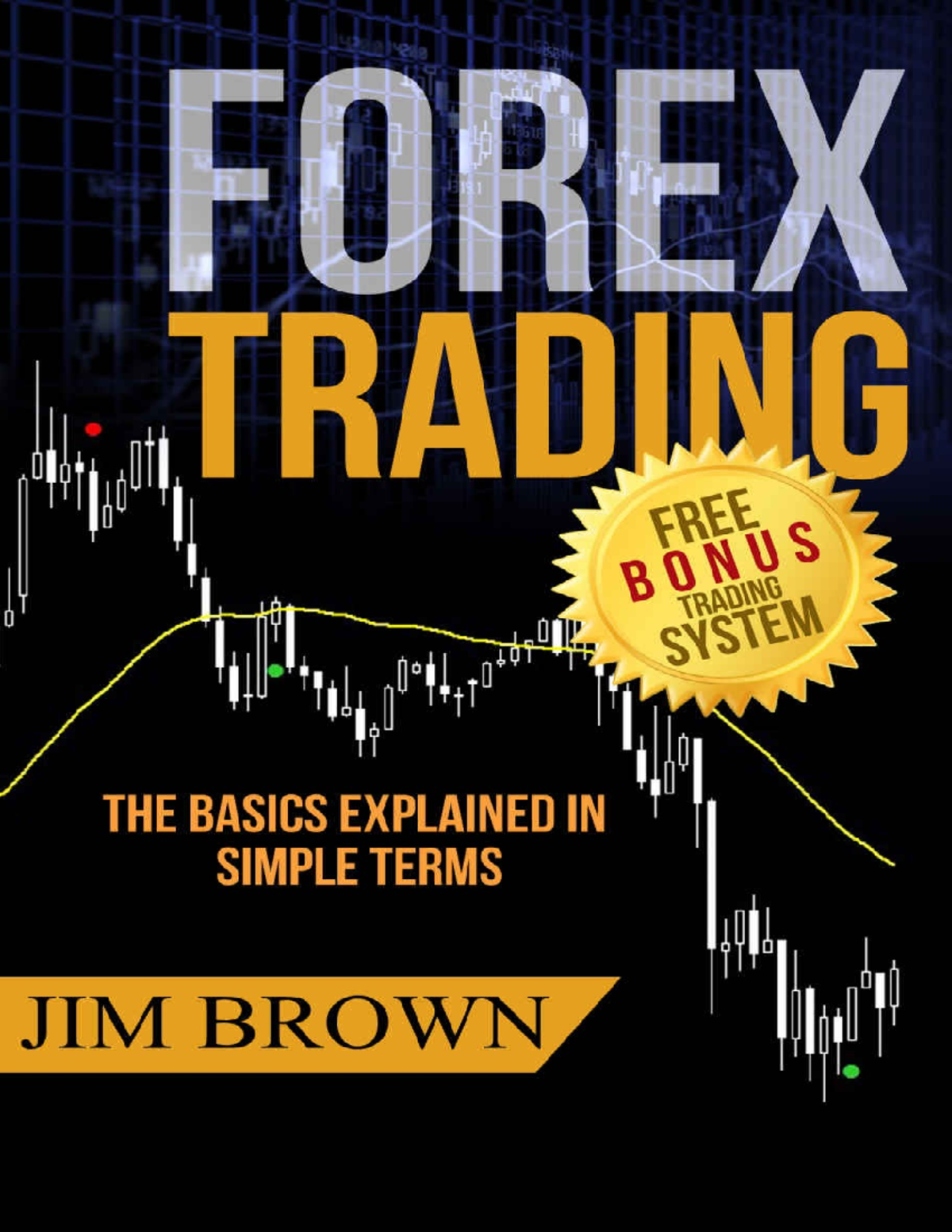 Forex Trading The Basics Explained in Simple Terms ( PDFDrive.com ...